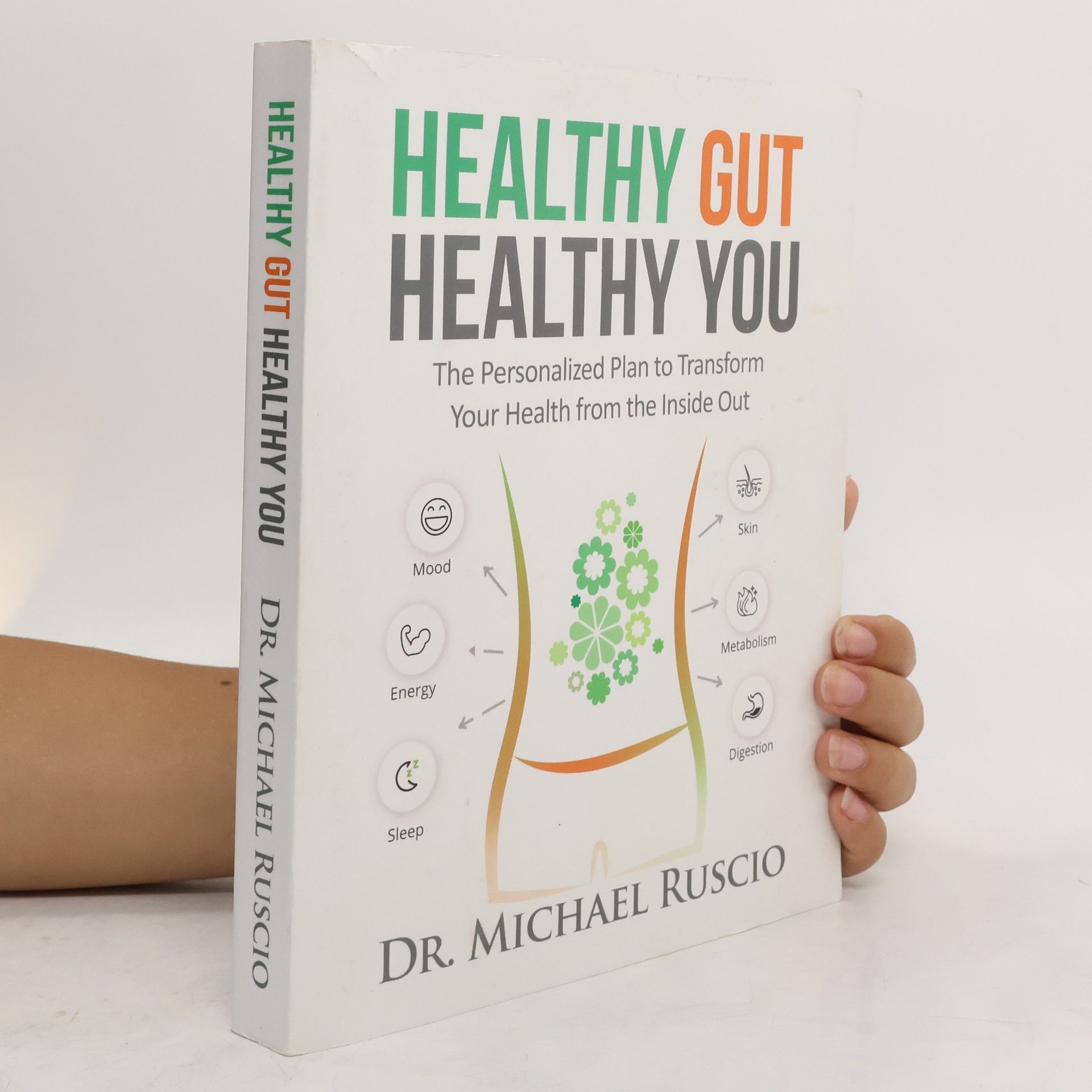 Dr Michael Ruscio Healthy Gut, Healthy You