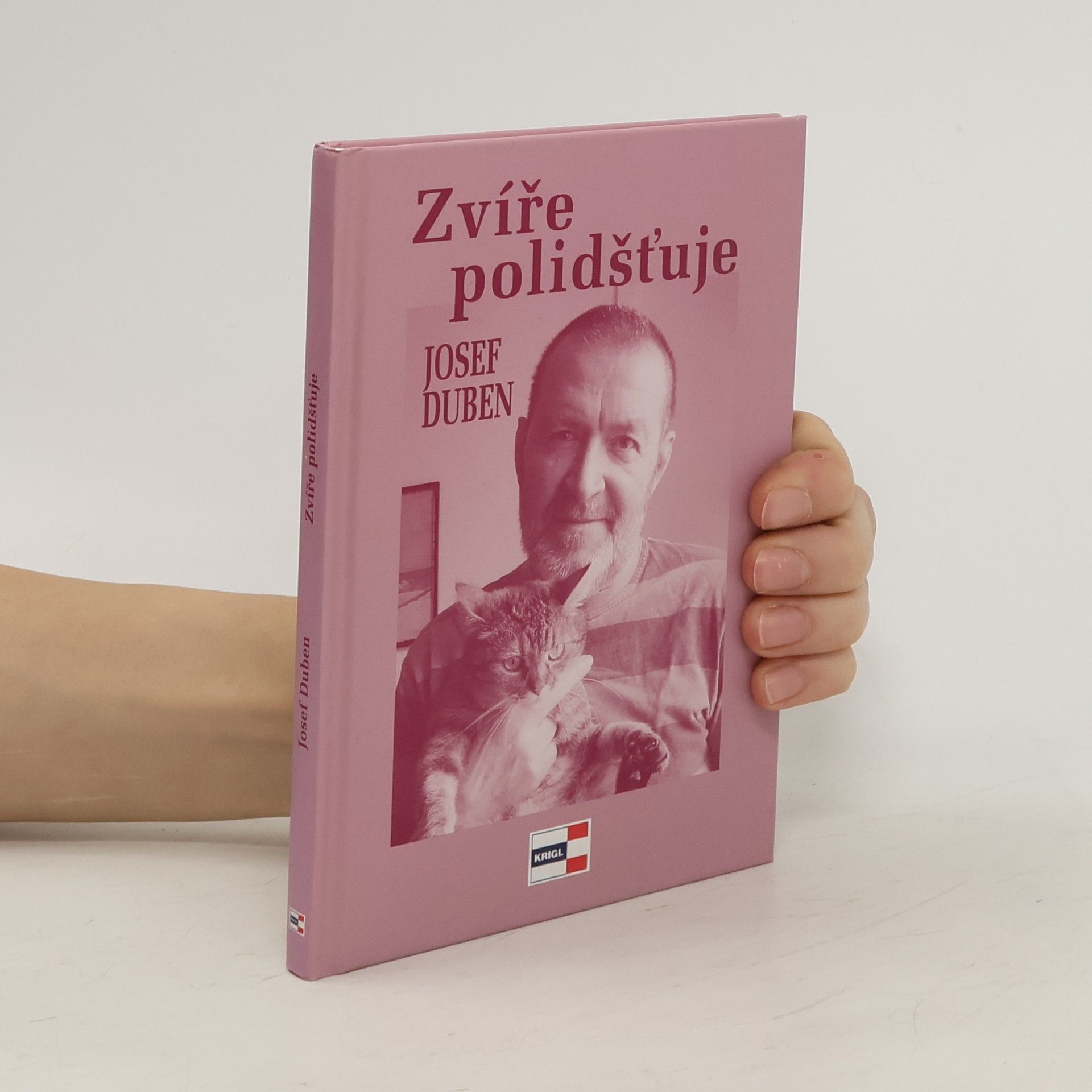 Josef Duben Zvíře polidšťuje