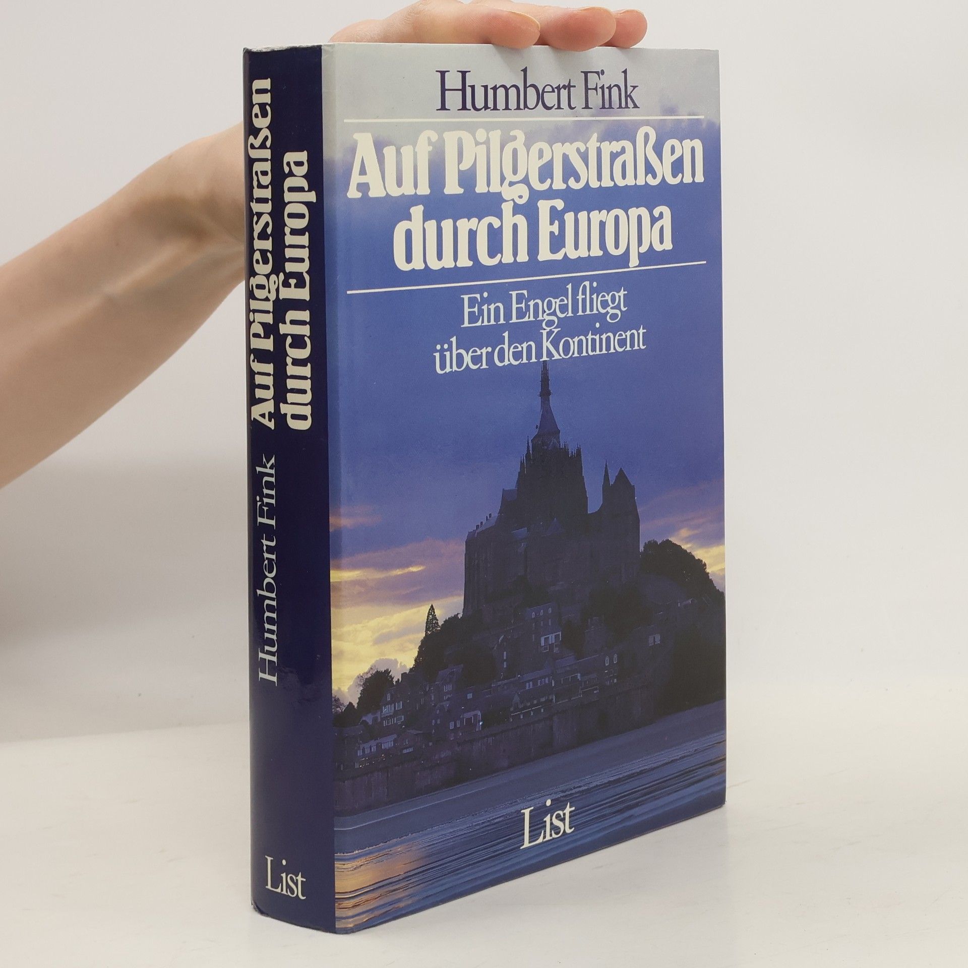 Humbert Fink Auf Pilgerstrassen durch Europa