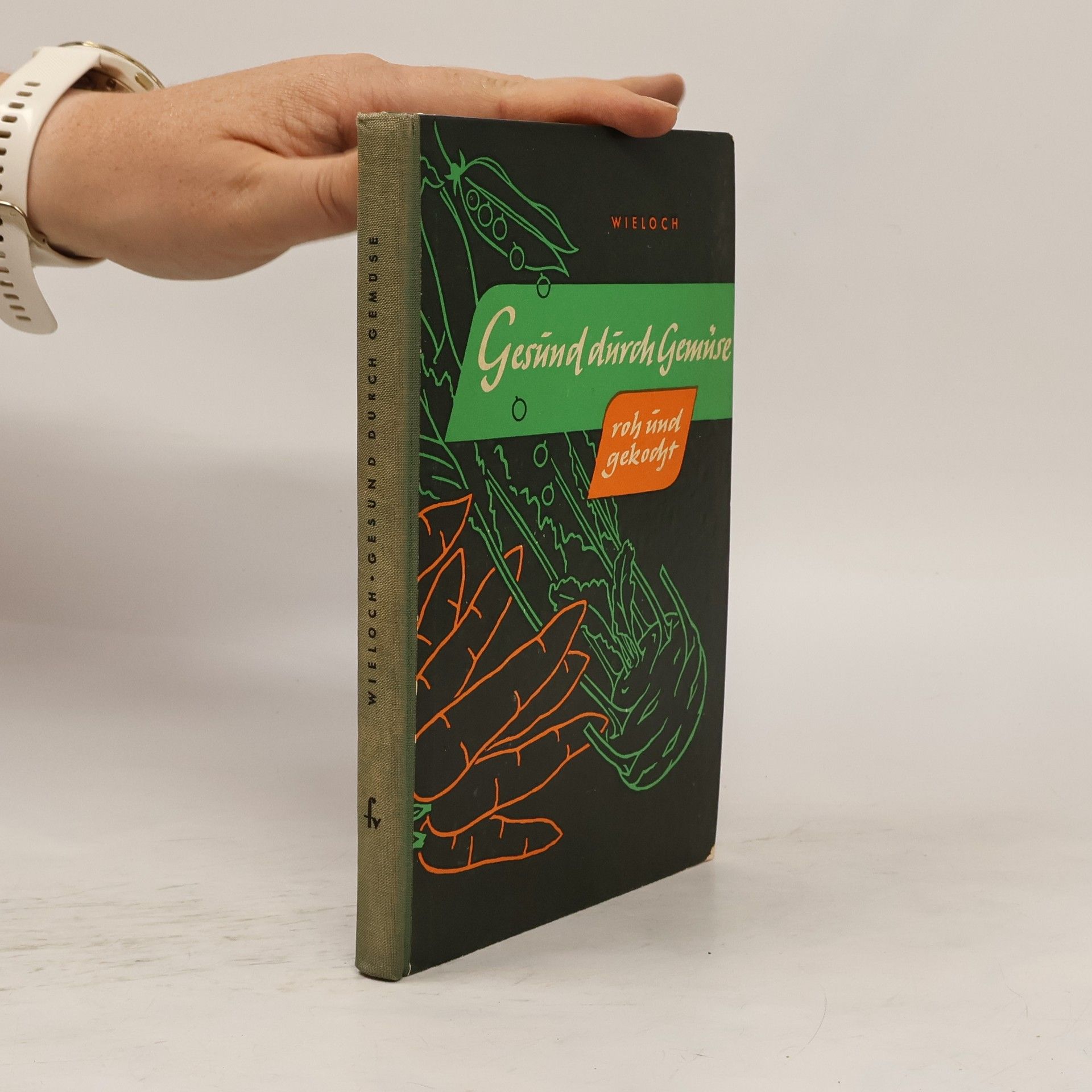 Elisabeth Wieloch Gesund durch Gemüse