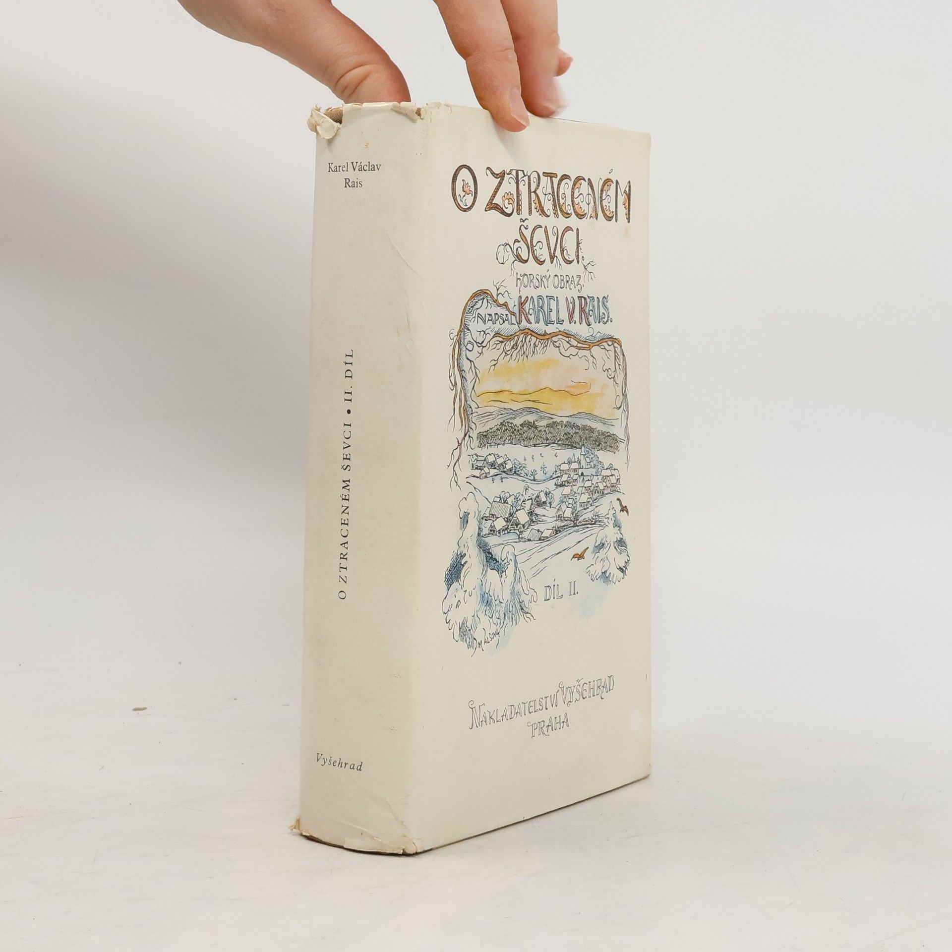 Karel Václav Rais O ztraceném ševci, Díl II.