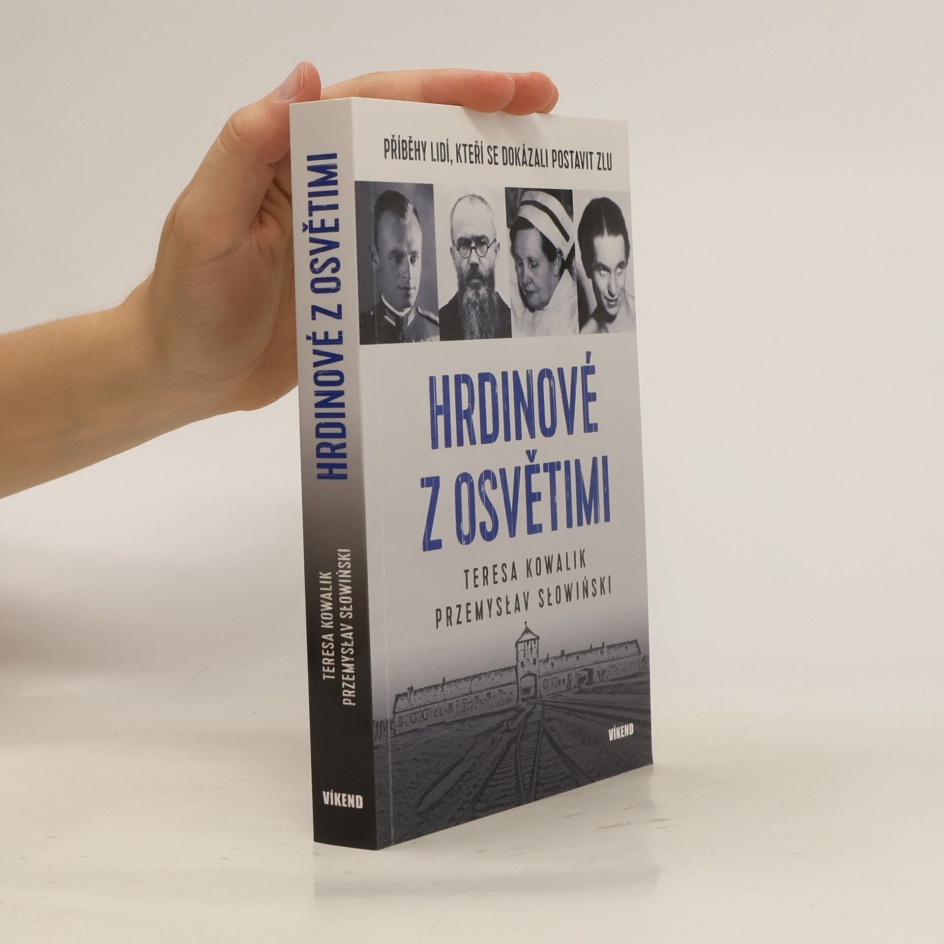 Teresa Kowalik Hrdinové z Osvětimi