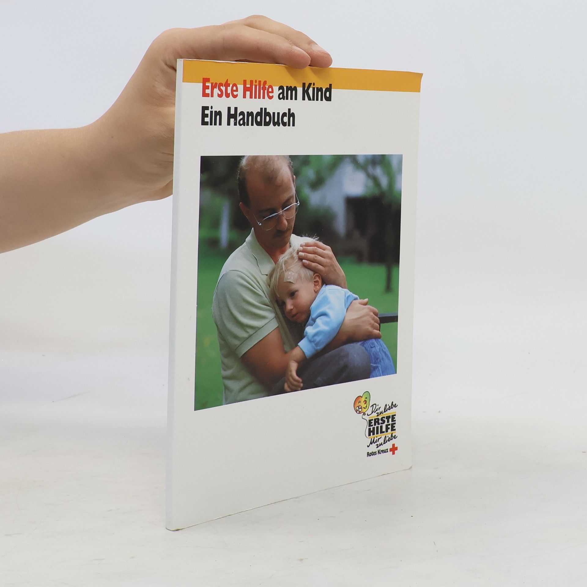 Bernhard Kuhn Erste Hilfe am Kind
