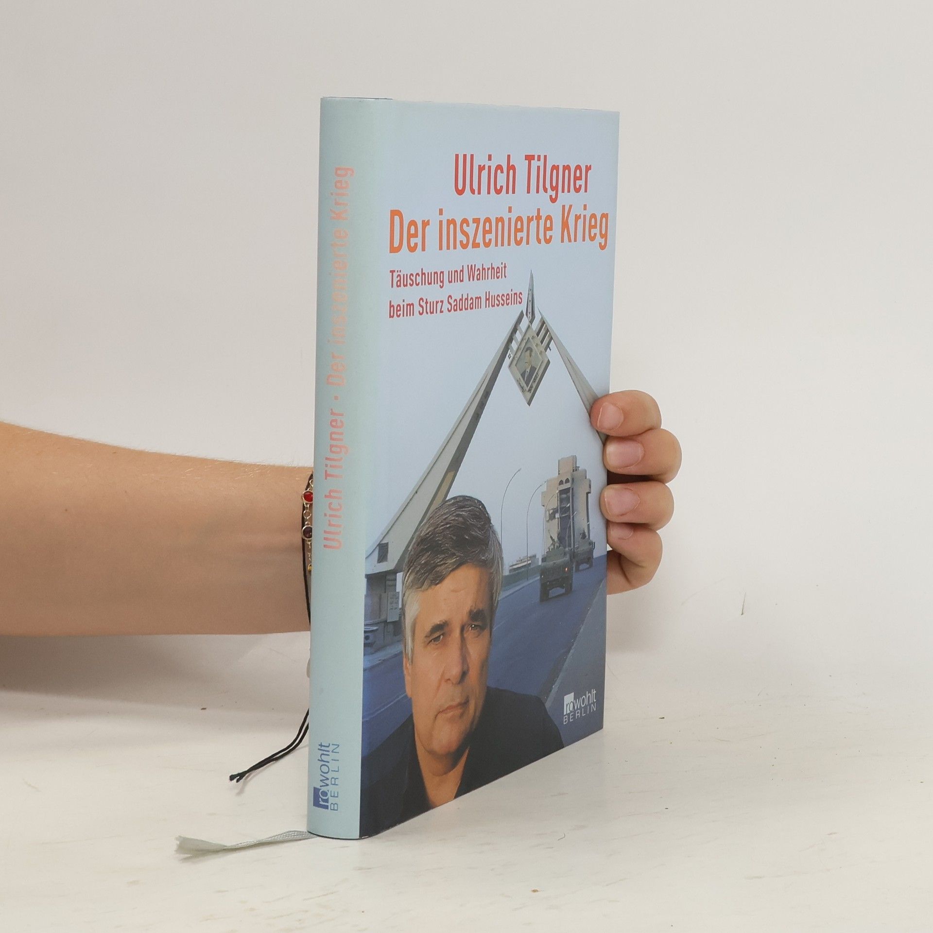 Ulrich Tilgner Der inszenierte Krieg