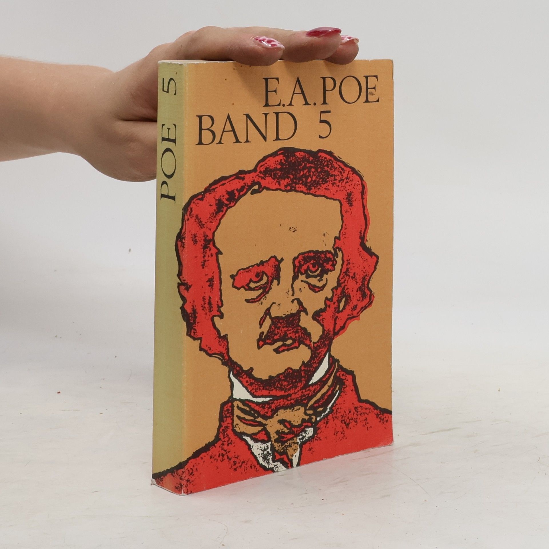 Edgar Allan Poe E. A. Poe. Band 5