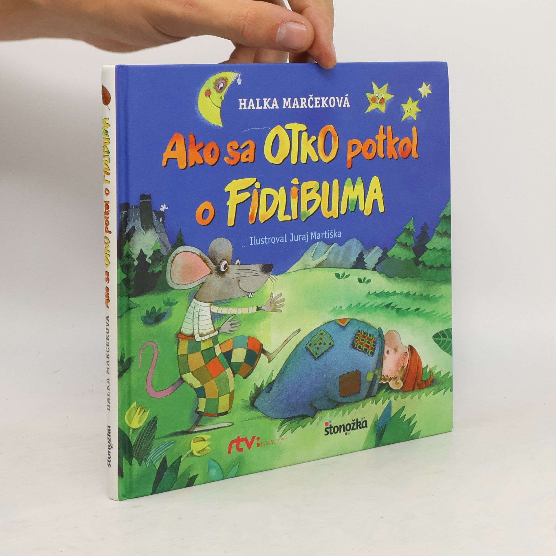 Marčeková Halka Ako sa Otko potkol o Fidlibuma