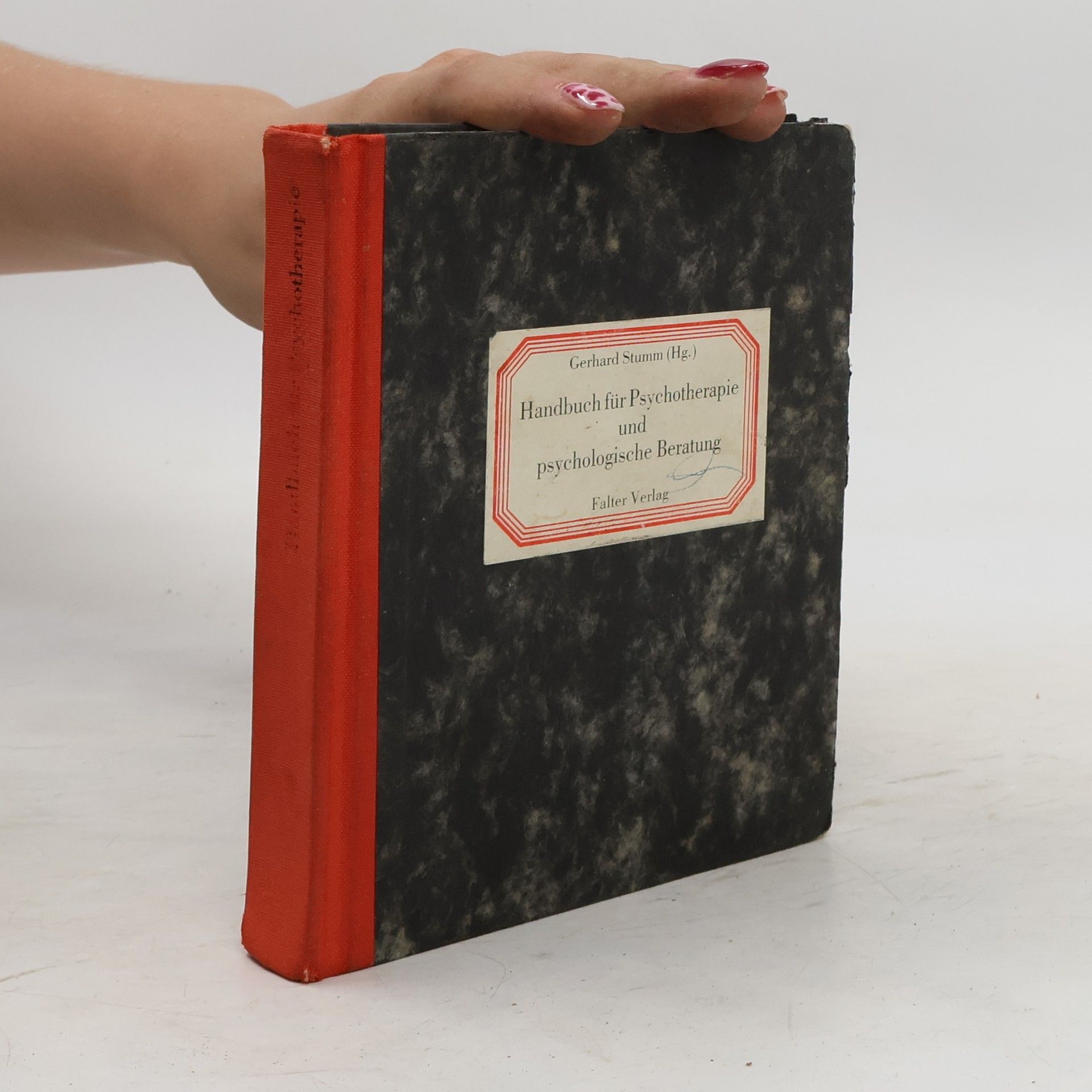Gerhard Stumm Handbuch für Psychoterapie und Psychologische Beratung