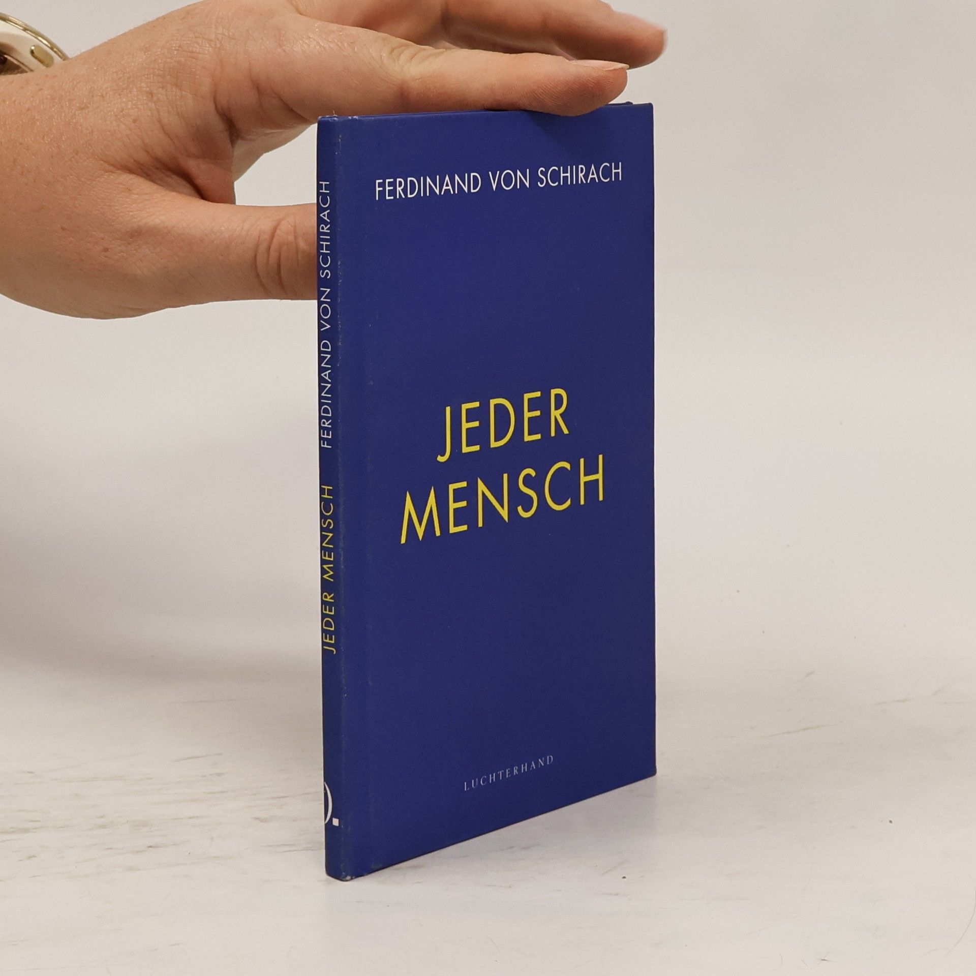 Ferdinand von Schirach Jeder Mensch