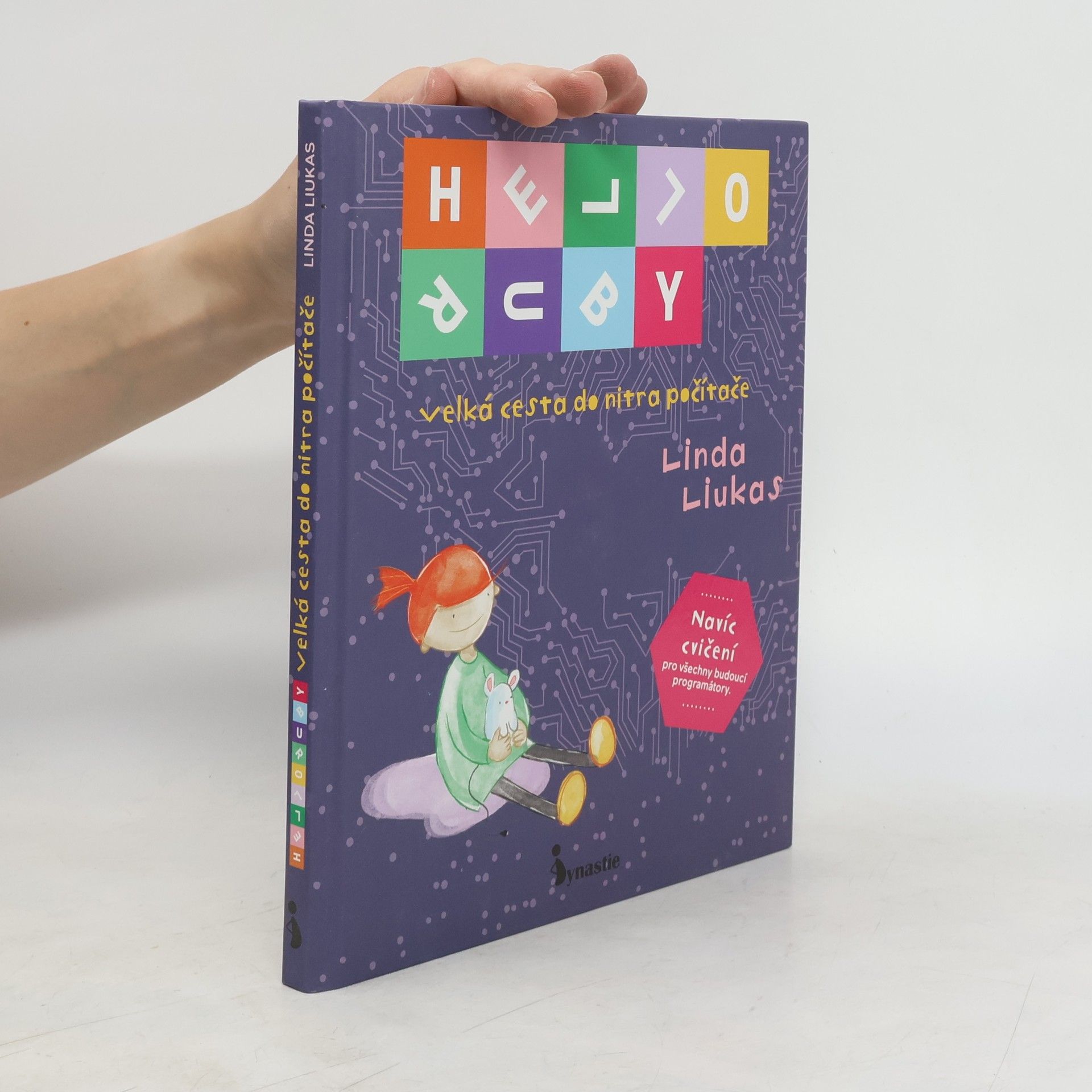 Linda Liukas Hello Ruby - velká cesta do nitra počítače