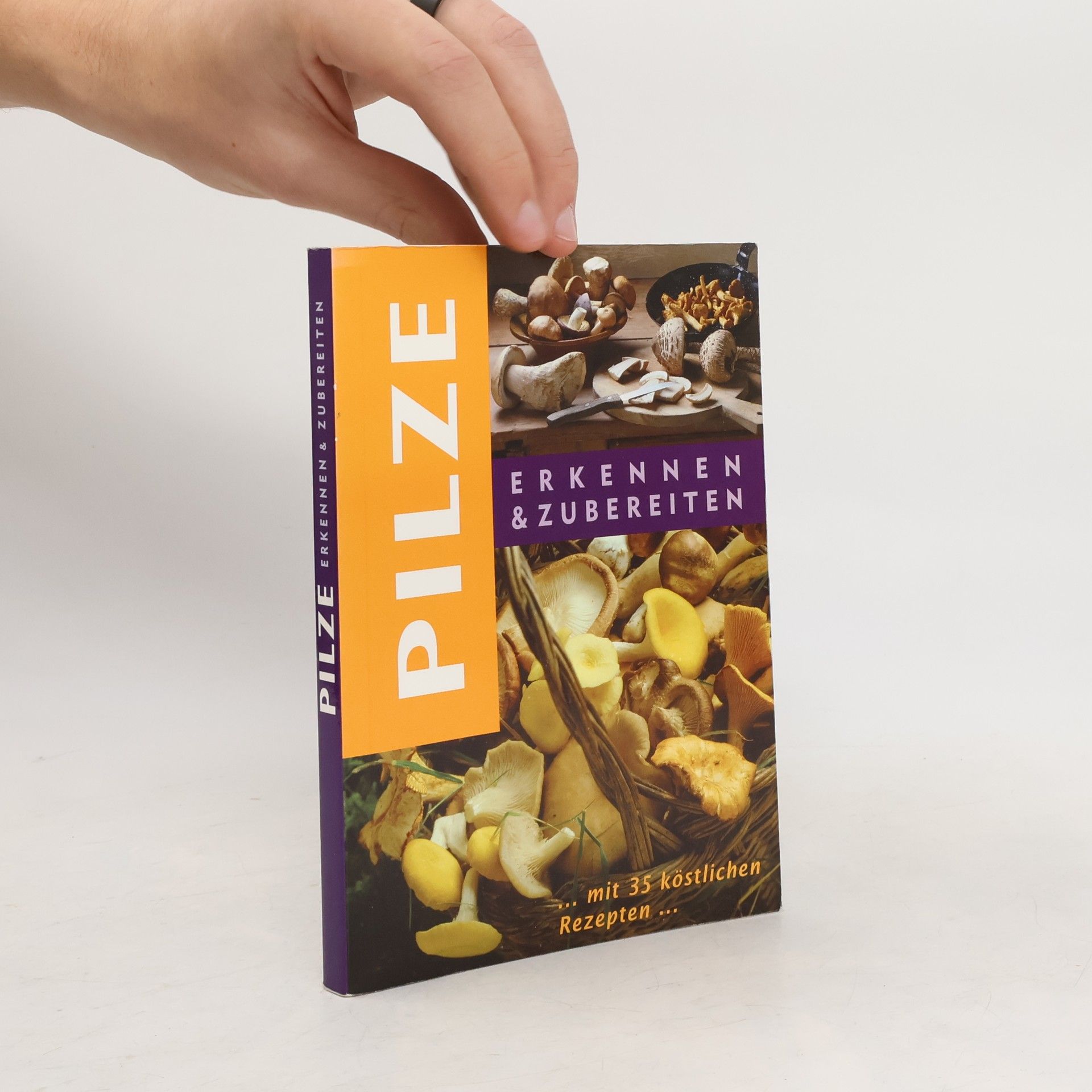 Kolektiv autorů Pilze. Erkennen & zubereiten