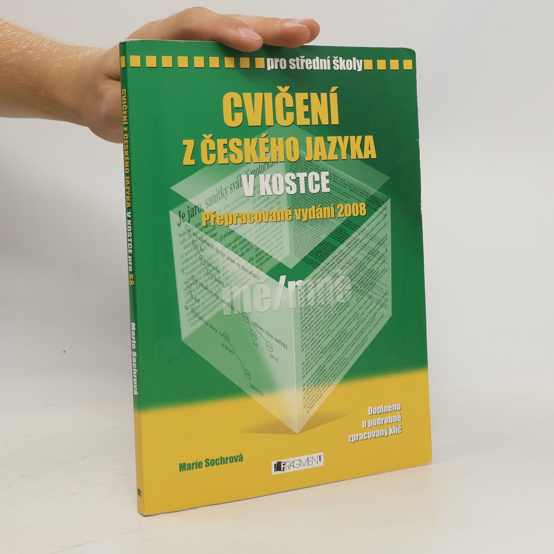 Marie Sochrová Cvičení z českého jazyka v kostce : pro střední školy