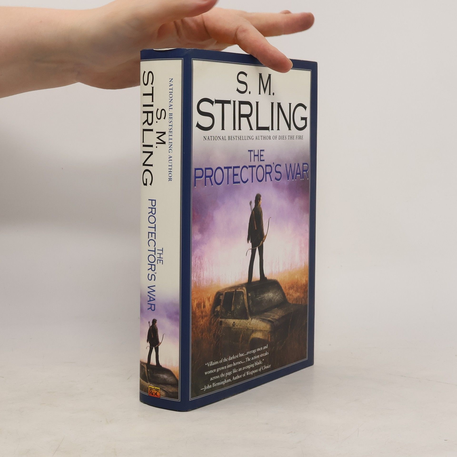 S. M. Stirling The Protector's War