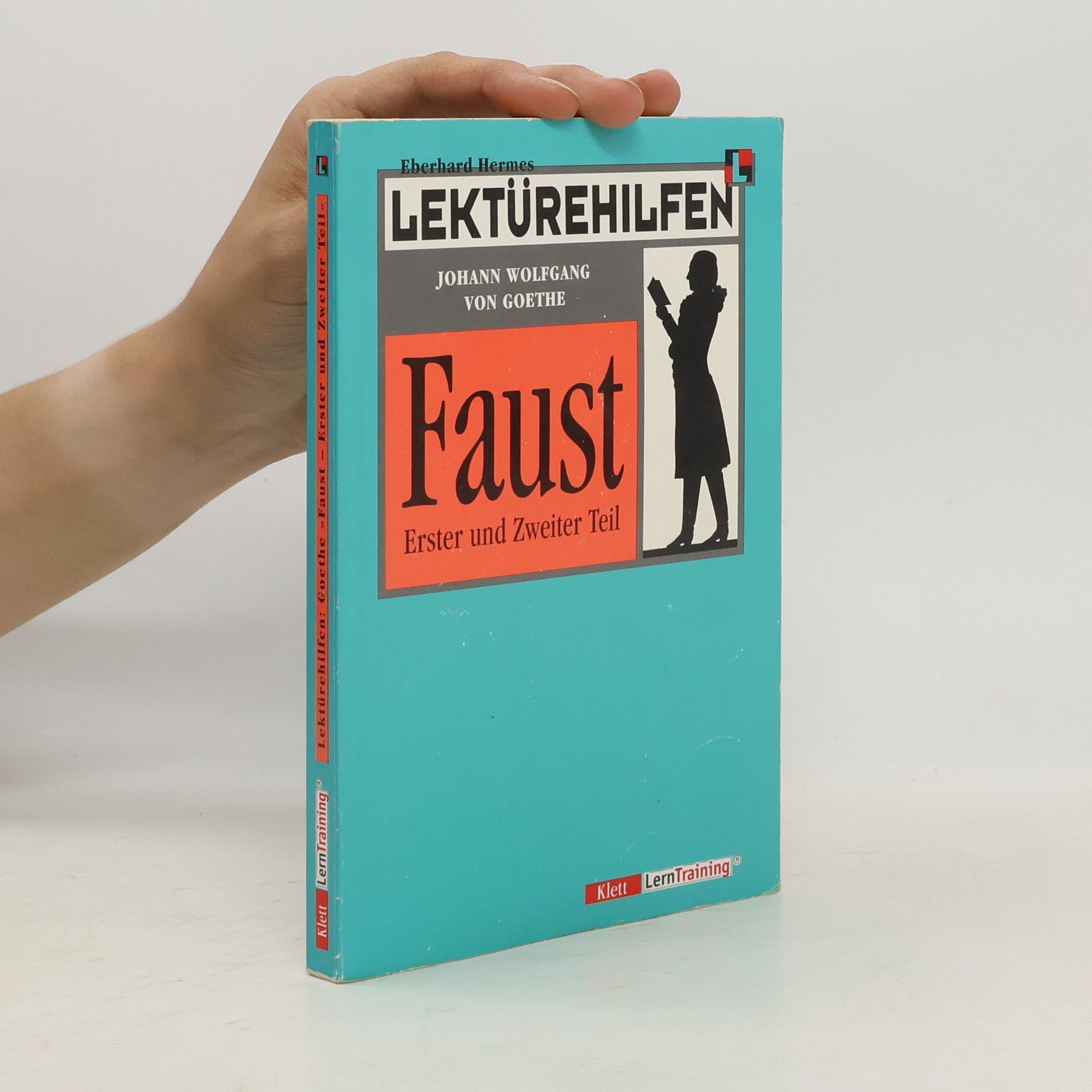 Lektürehilfen Johann Wolfgang von Goethe: Faust I, II