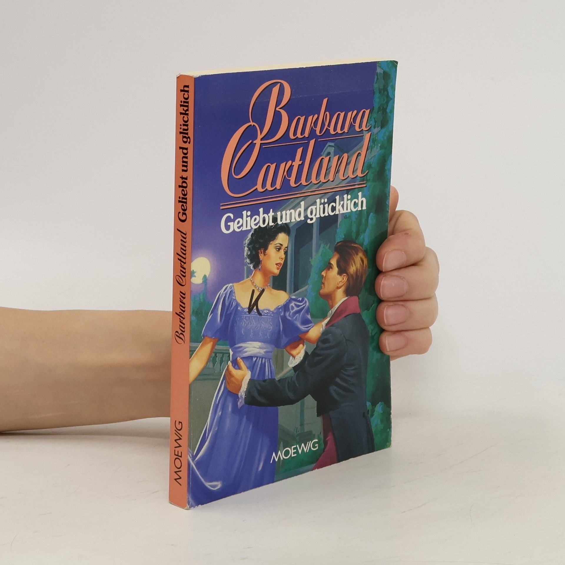 Barbara Cartland Geliebt und glücklich