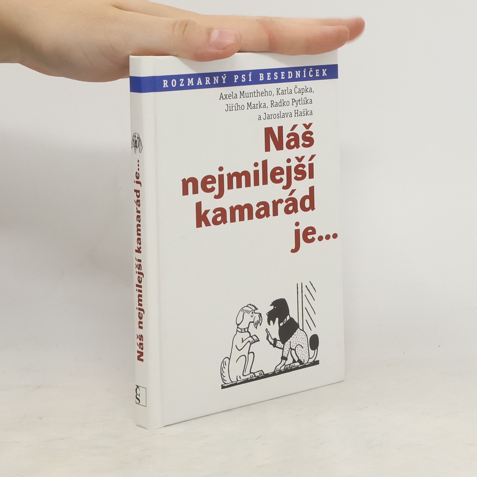 Axel Munthe Náš nejmilejší kamarád je...