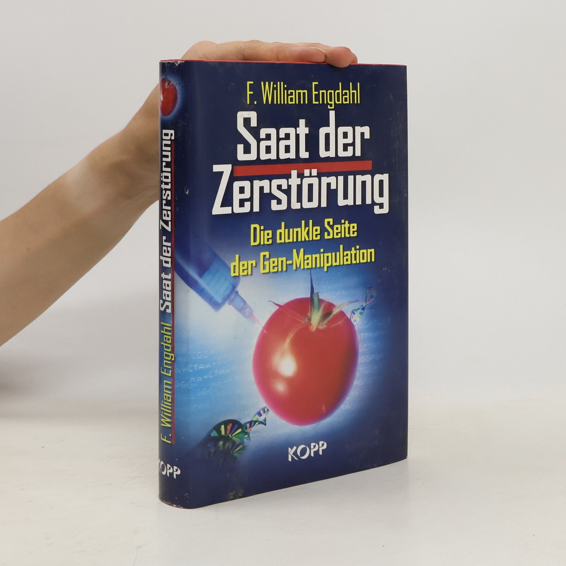 F. William Engdahl Saat der Zerstörung