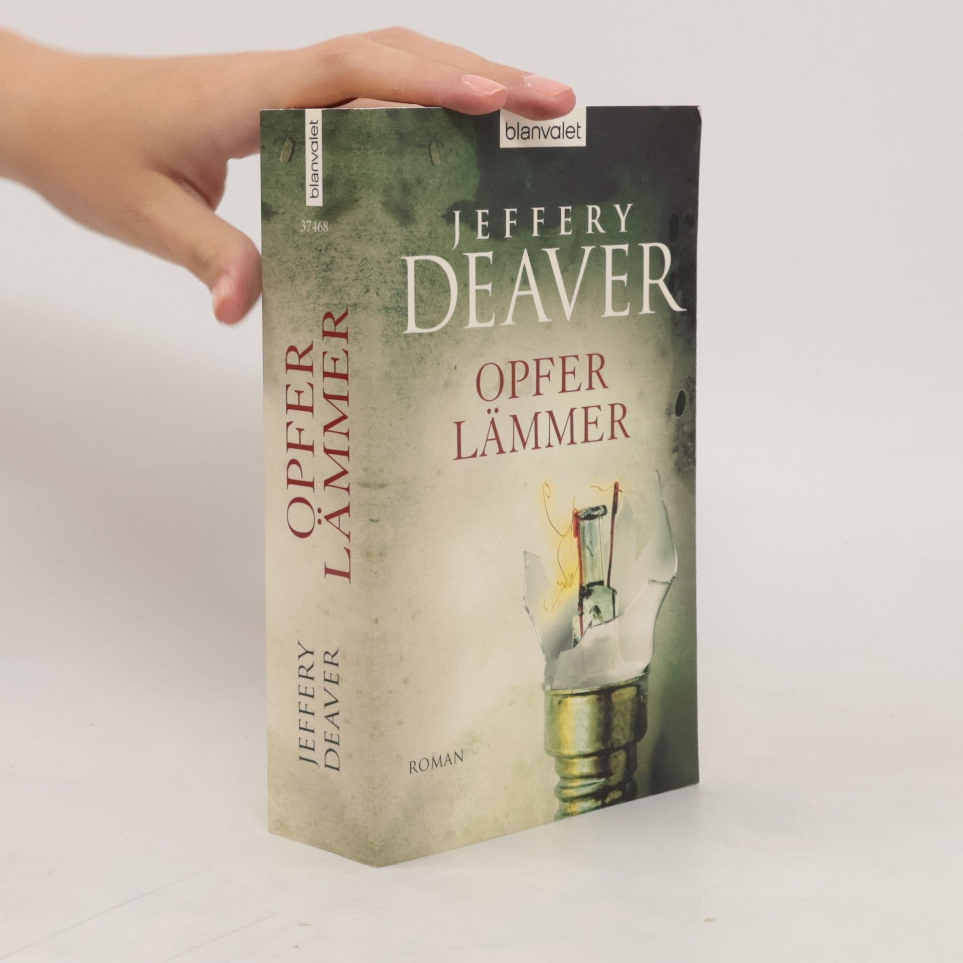 Jeffery Deaver Opferlämmer