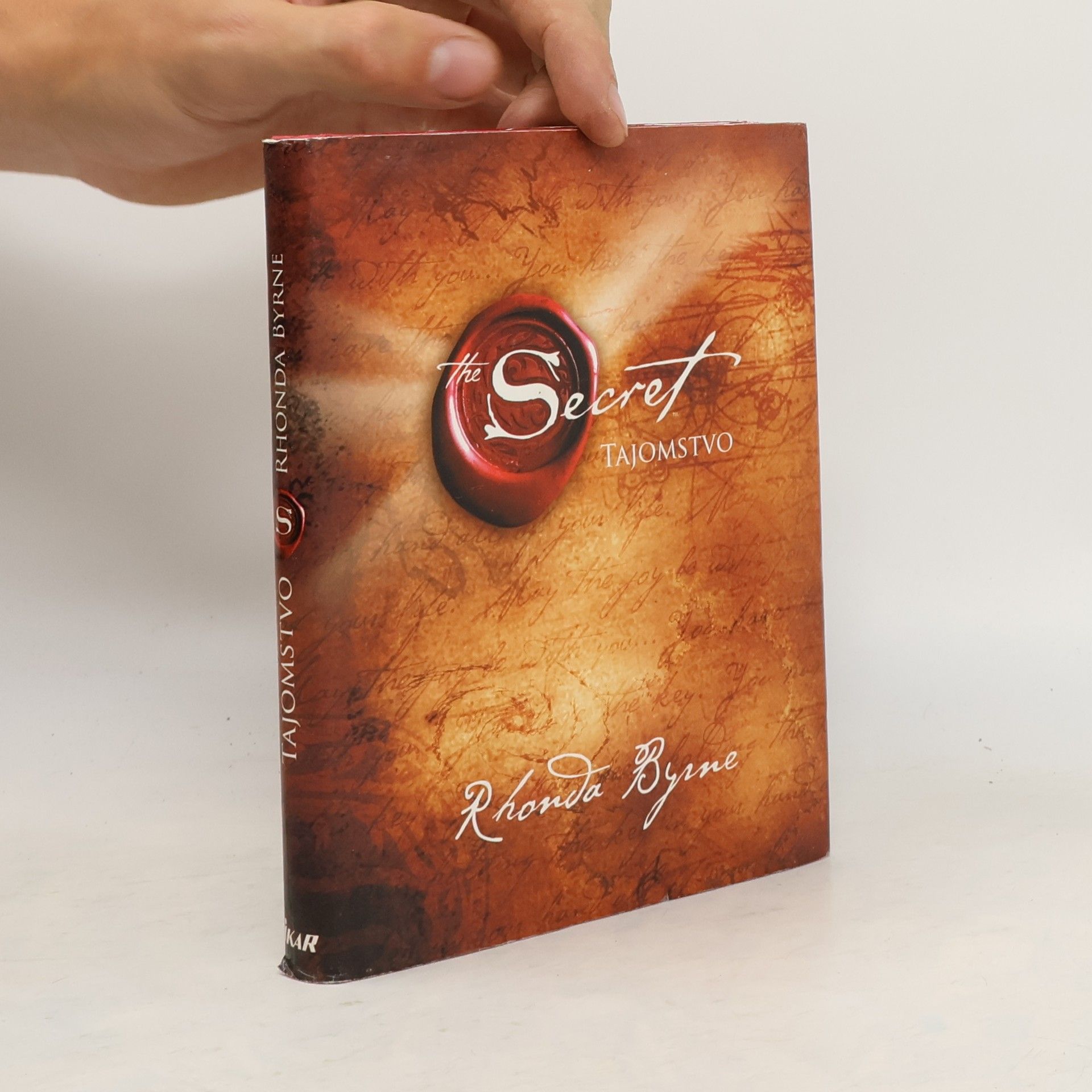 Rhonda Byrne Secret. Tajomstvo