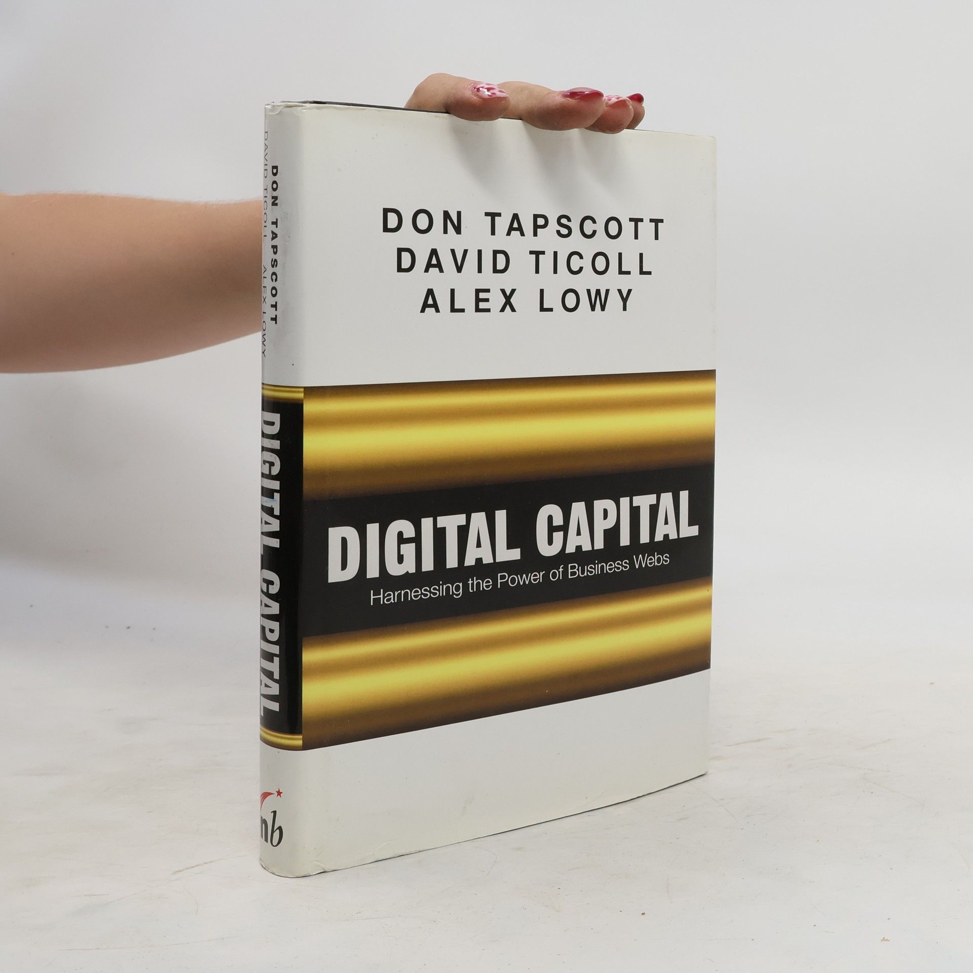 Don Tapscott Digital Capital