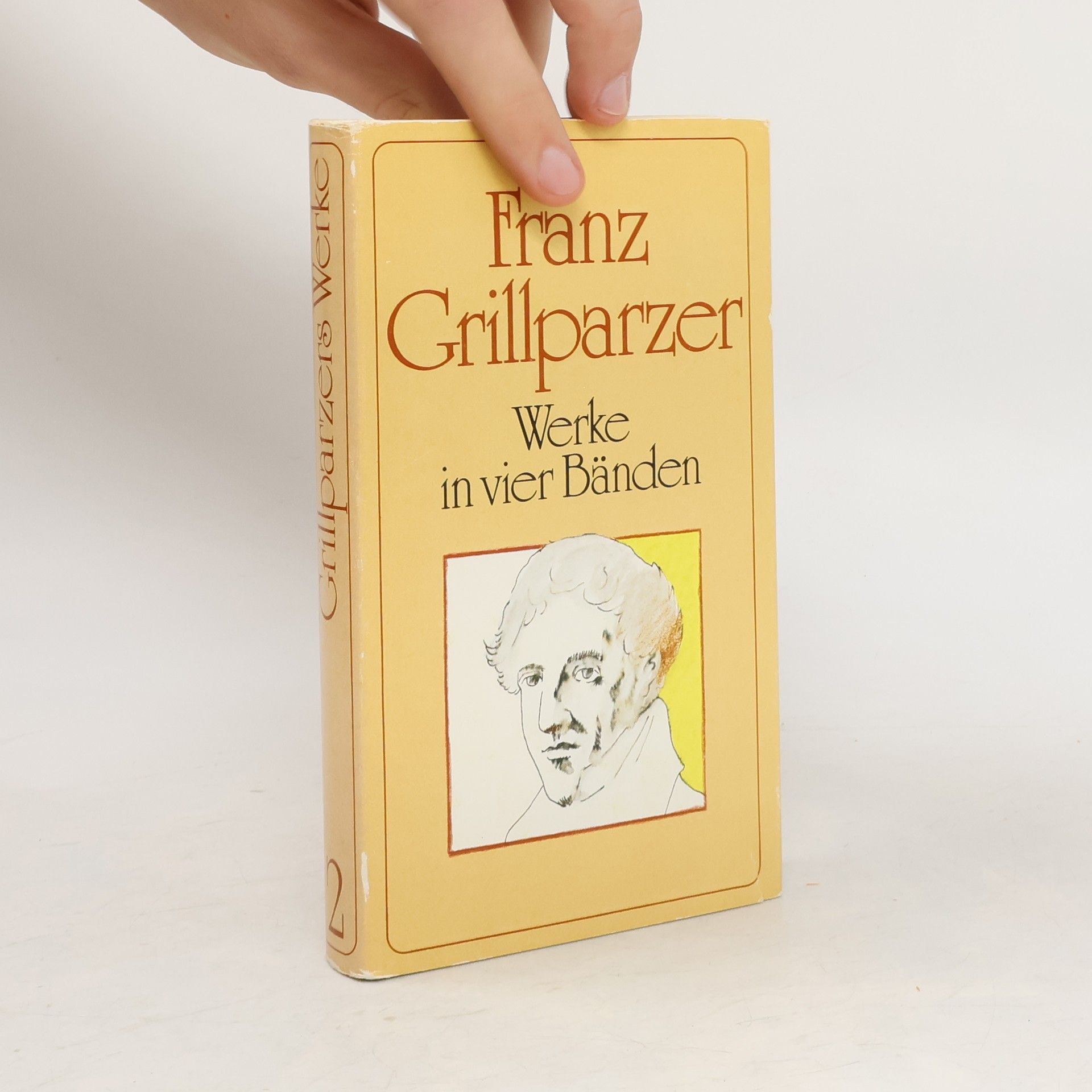 Franz Grillparzer Werke in vier Bänden 2
