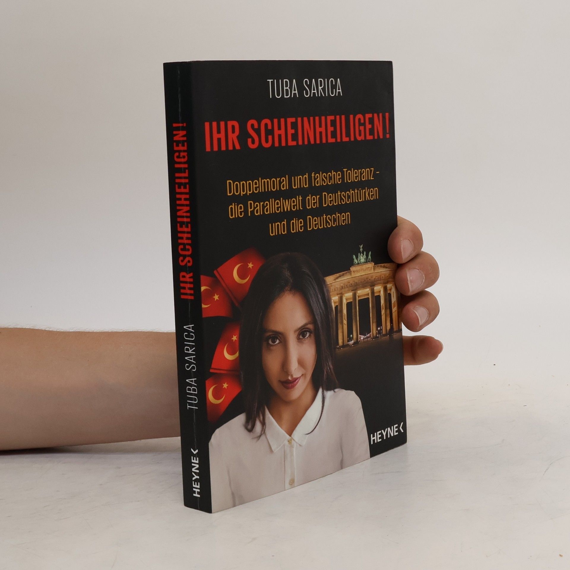 Tuba Sarica Ihr Scheinheiligen!