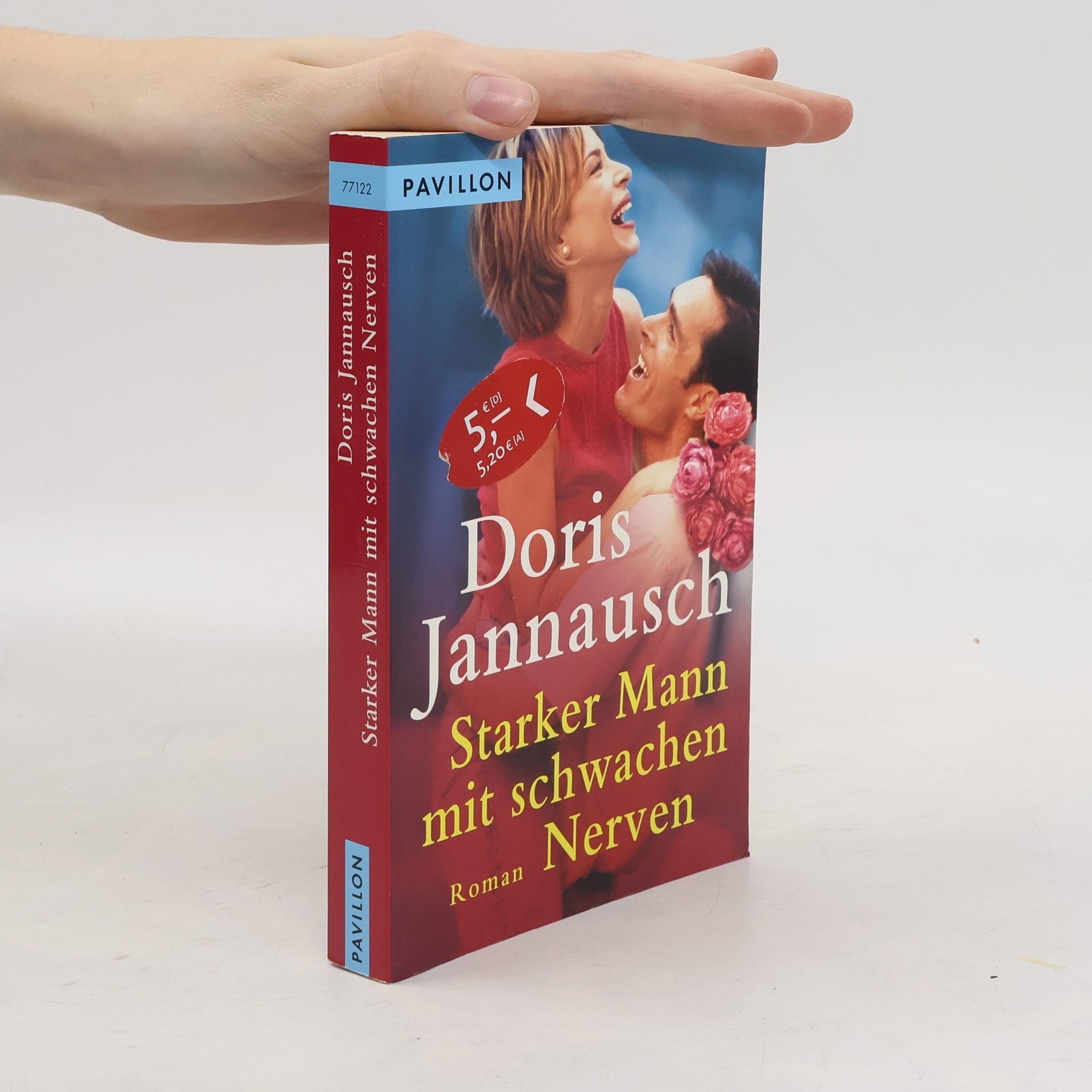 Doris Jannausch Starker Mann mit schwachen Nerven. Roman