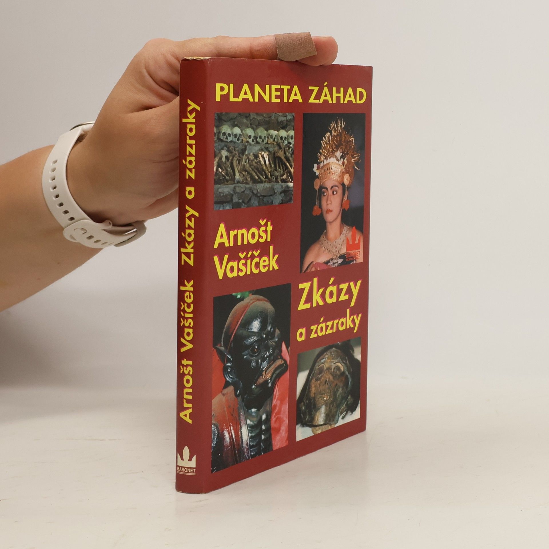 Arnošt Vašíček Planeta záhad II. Zkázy a zázraky