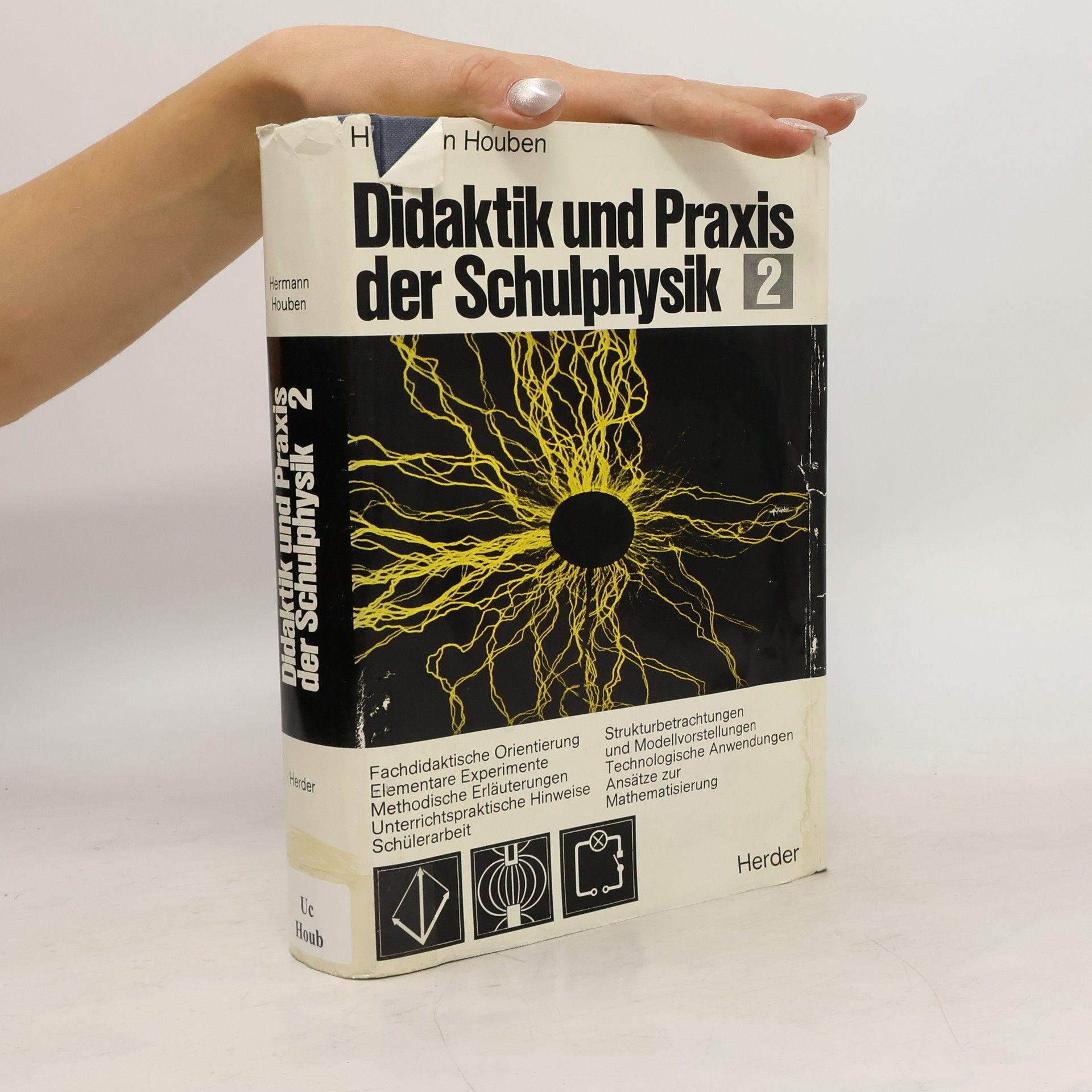 Hubert Houben Didaktik und Praxis der Schulphysik 2