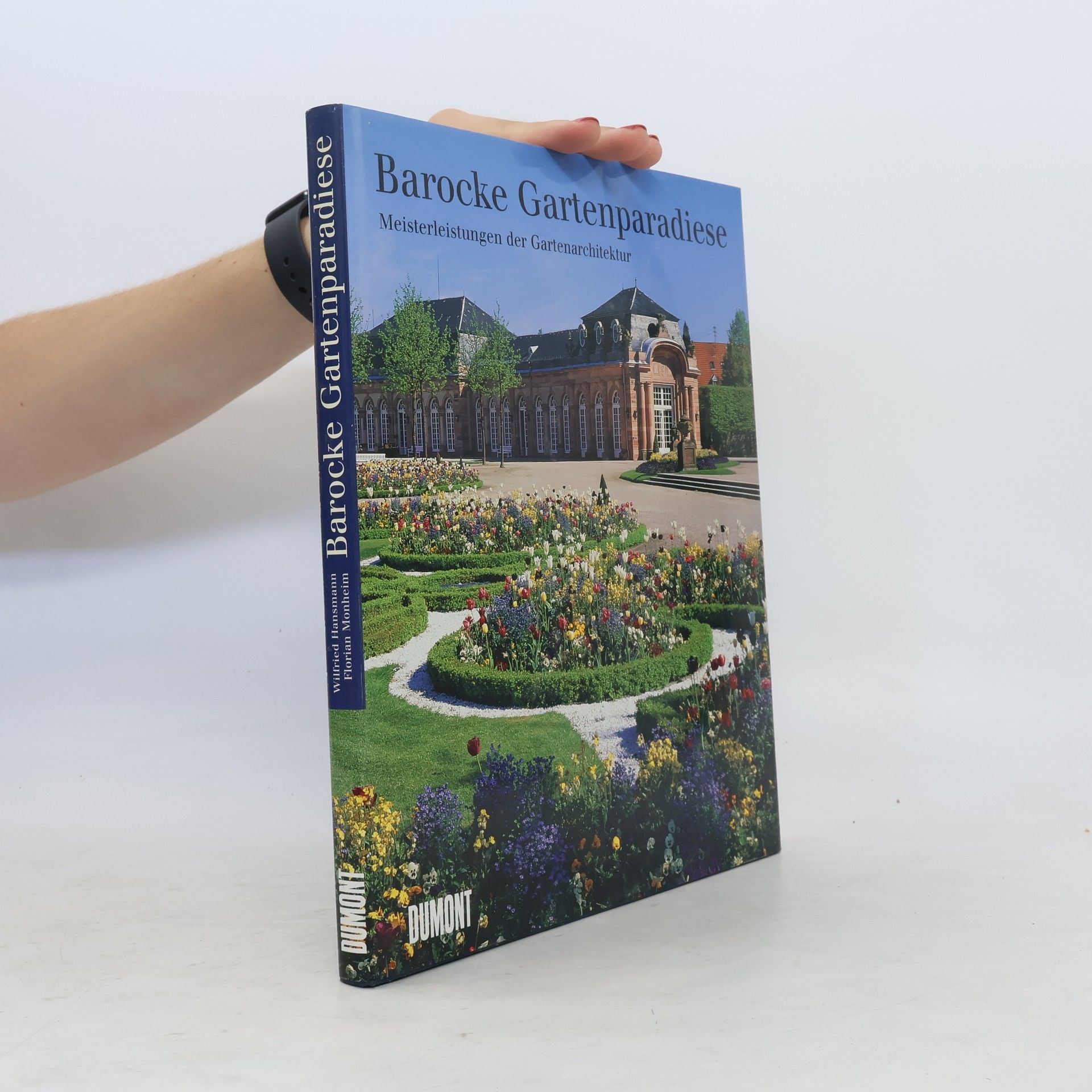 Wilfried Hansmann Barocke Gartenparadiese
