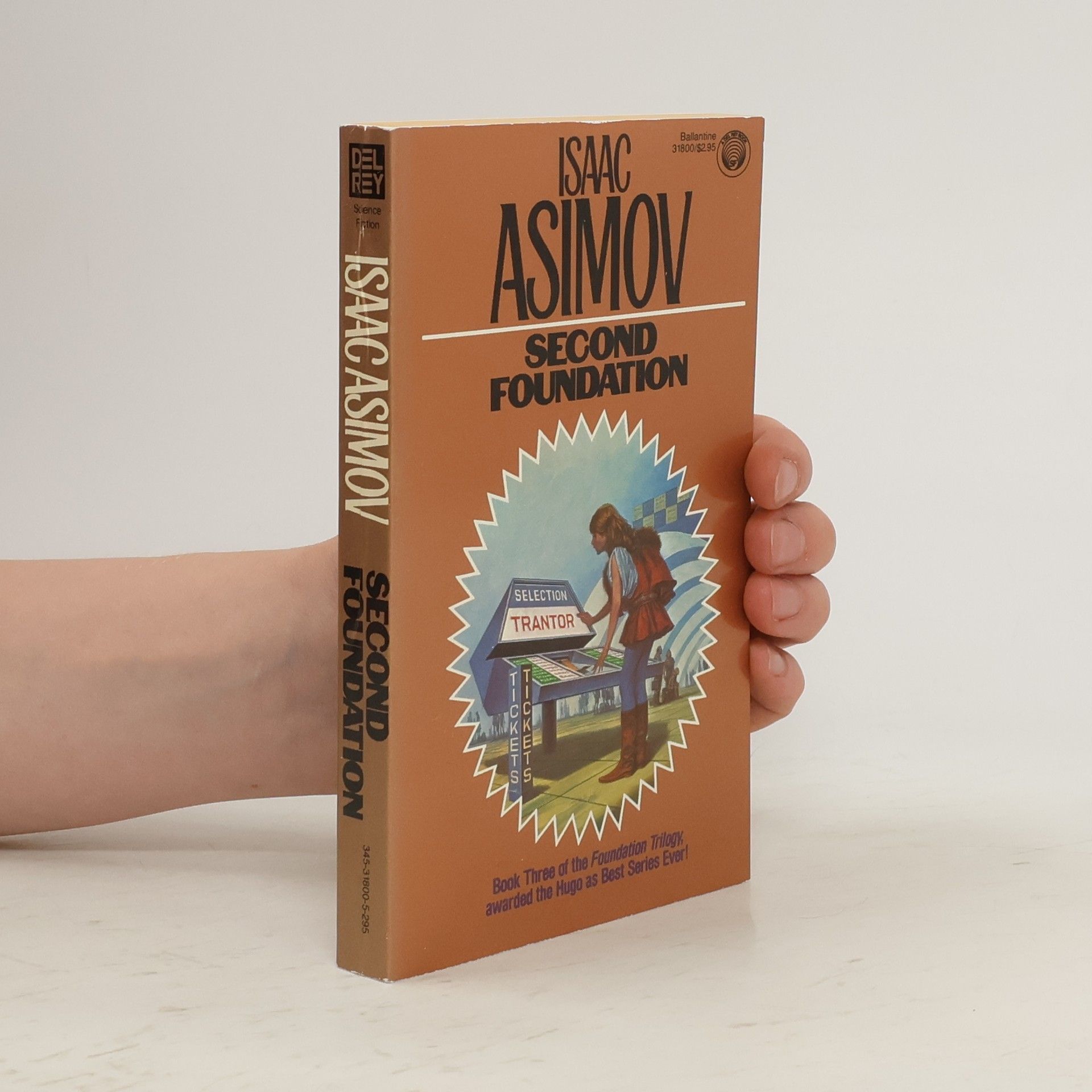Isaac Asimov Foundation Trilogy - 3: Second Foundation