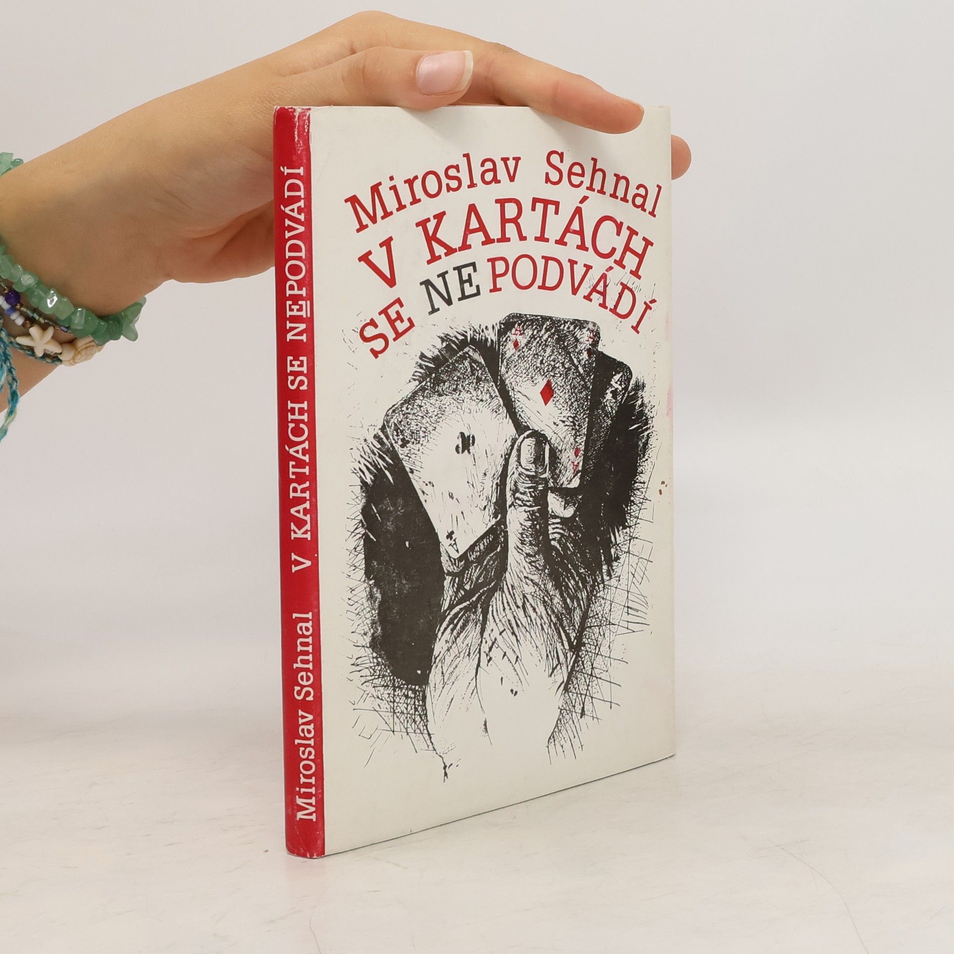 Miroslav Sehnal V kartách se nepodvádí