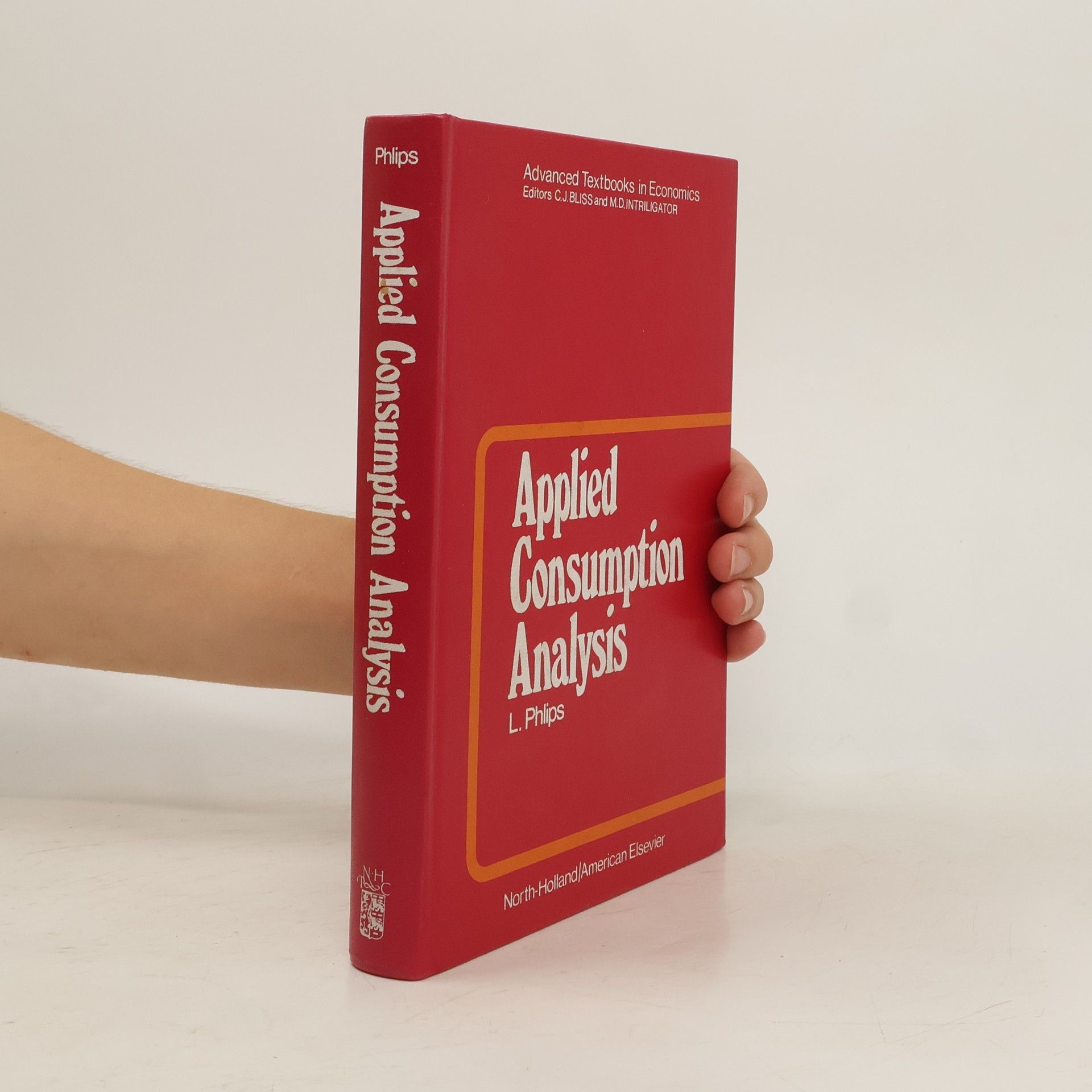 Advanced Textbooks in Economics: Applied Consumption Analysis