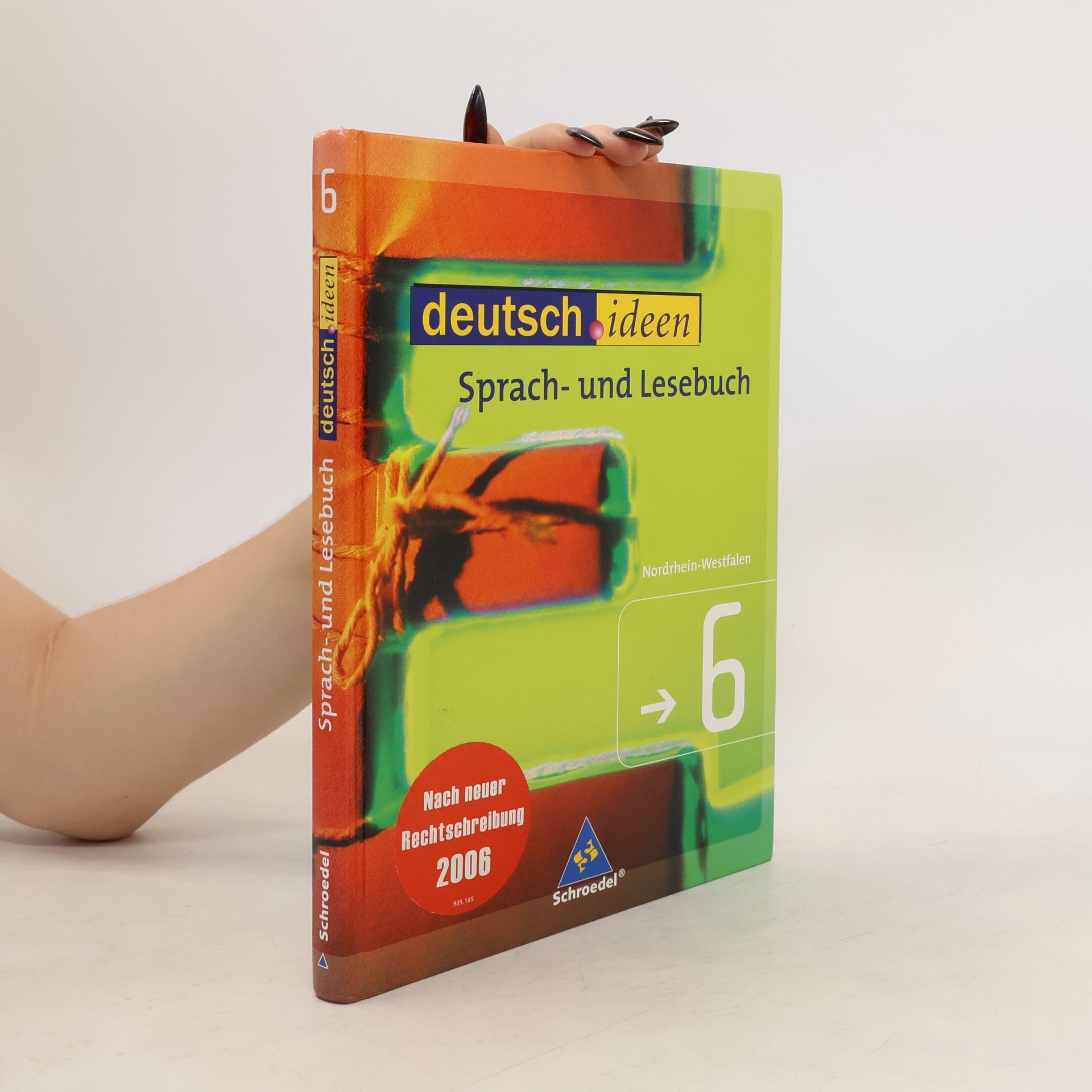 Ulla Ewald-Spiller Deutsch.ideen - Sprach- und Lesebuch 6