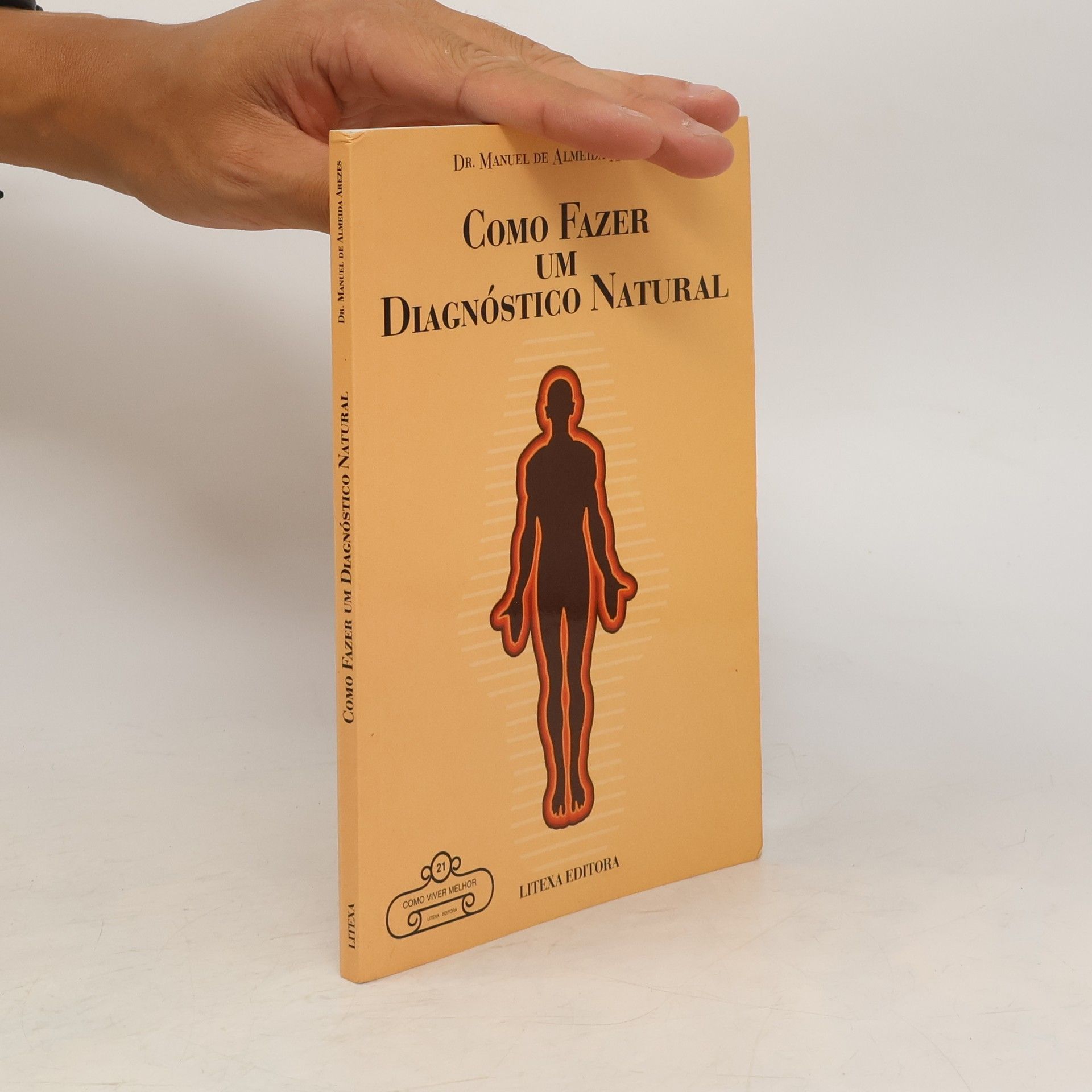 Manuel De Almeida Arezes Como Fazer um Diagnóstico Natural