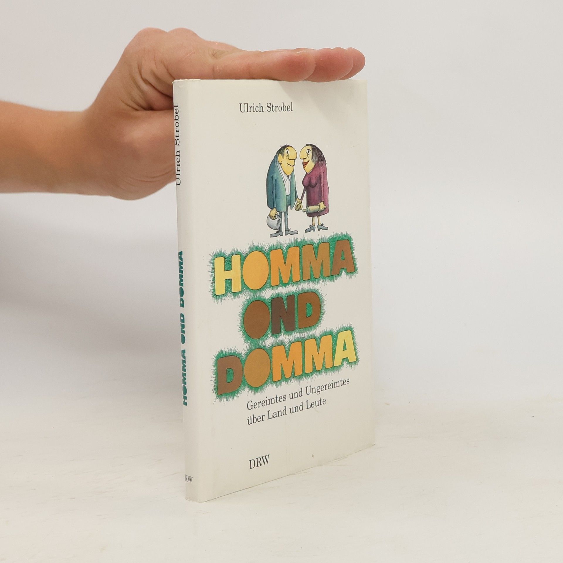 Ulrich Strobel Homma ond domma
