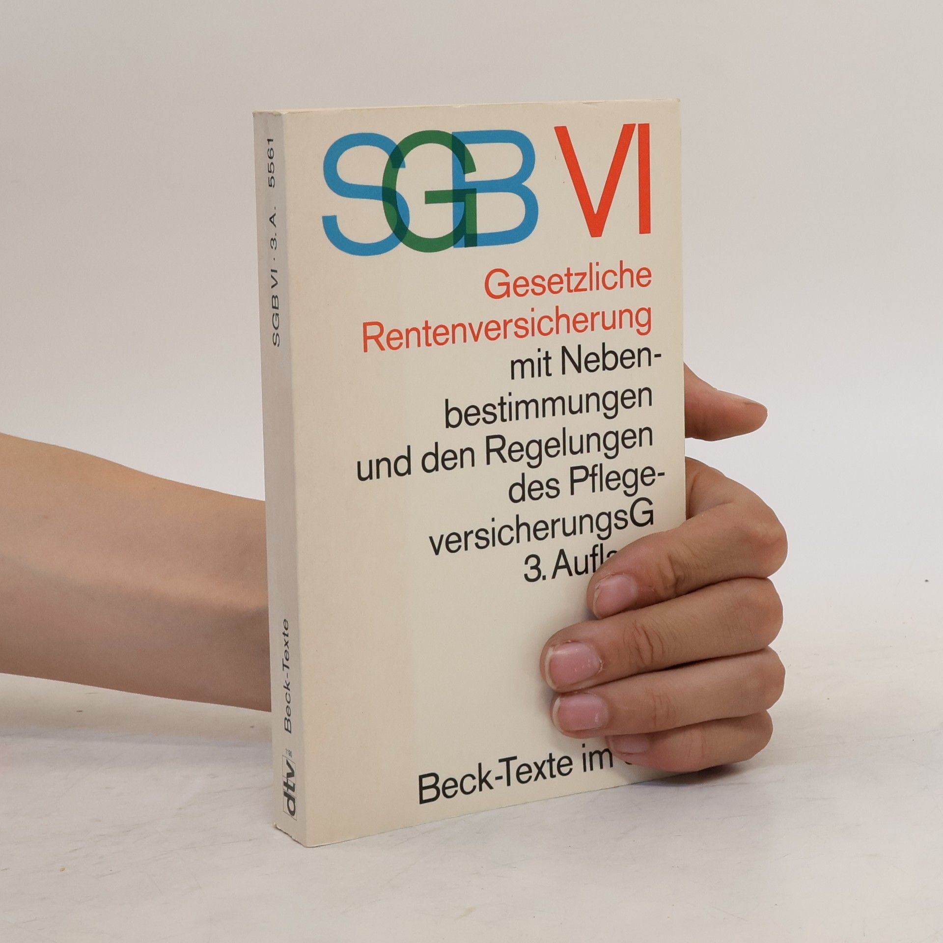 SGB VI, Gesetzliche Rentenversicherung