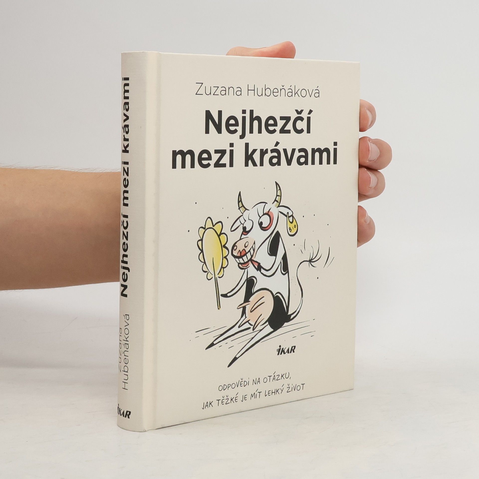 Zuzana Hubeňáková Nejhezčí mezi krávami