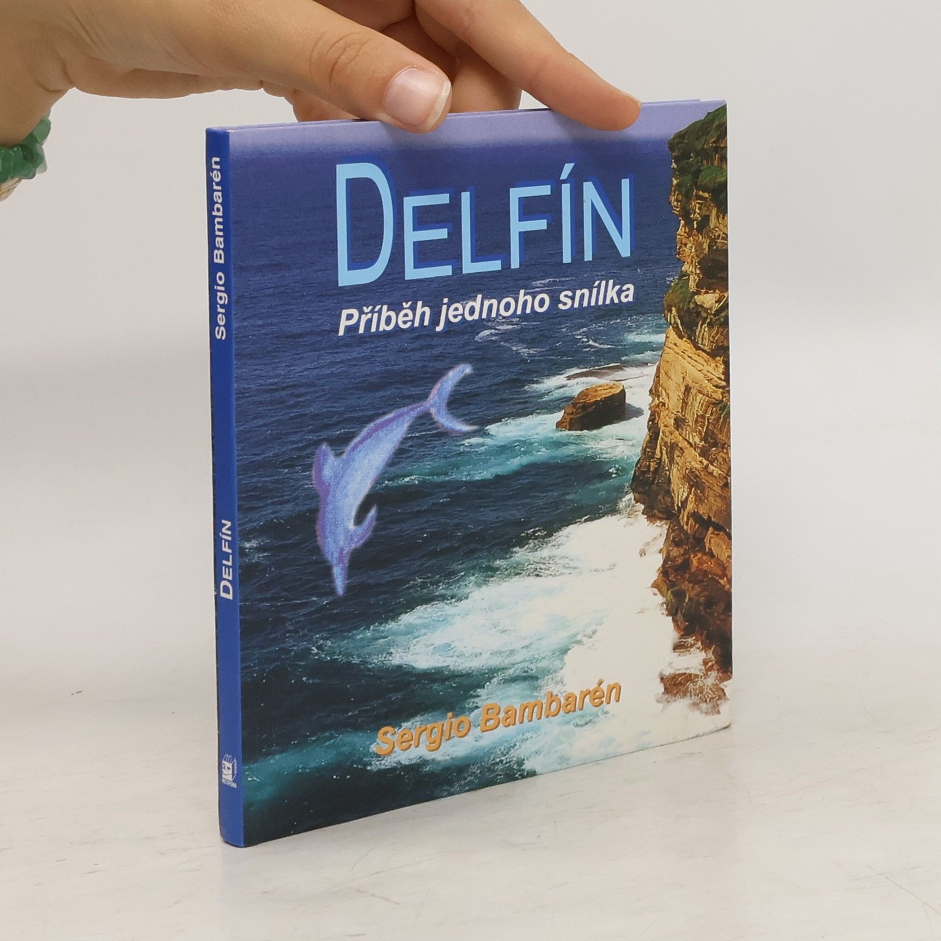 Ingrid Vichnarová Delfín. Příběh jednoho snílka