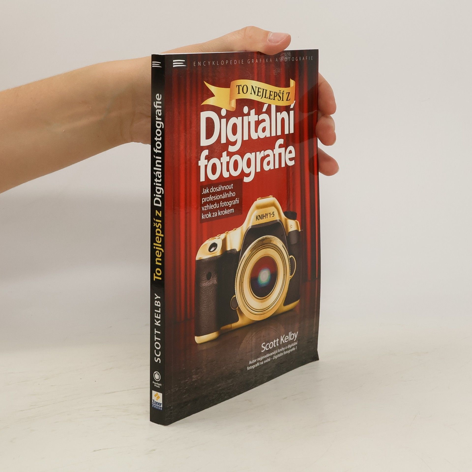 Scott Kelby To nejlepší z Digitální fotografie