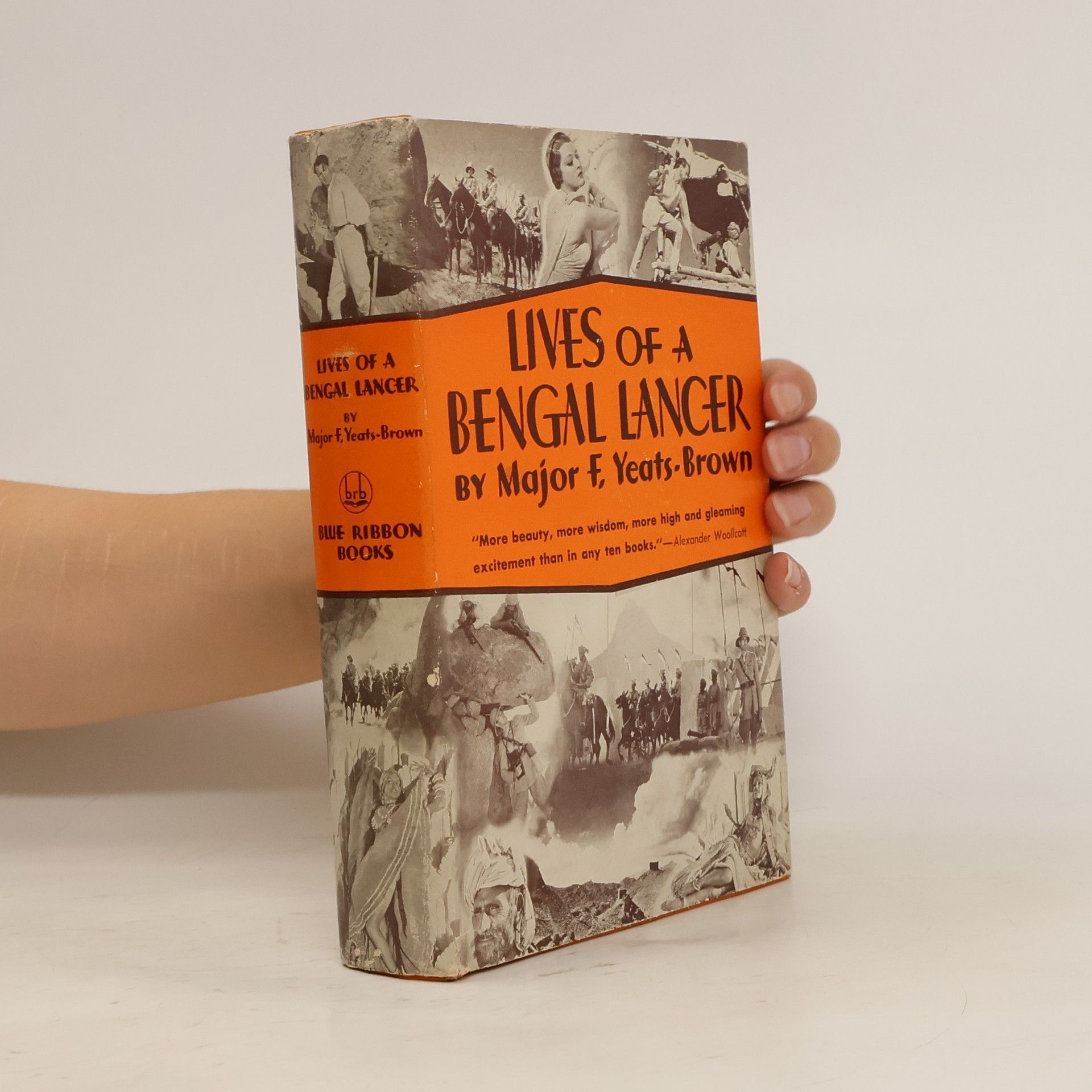 F. C. C. Yeats-Brown Lives of a Bengal Lancer