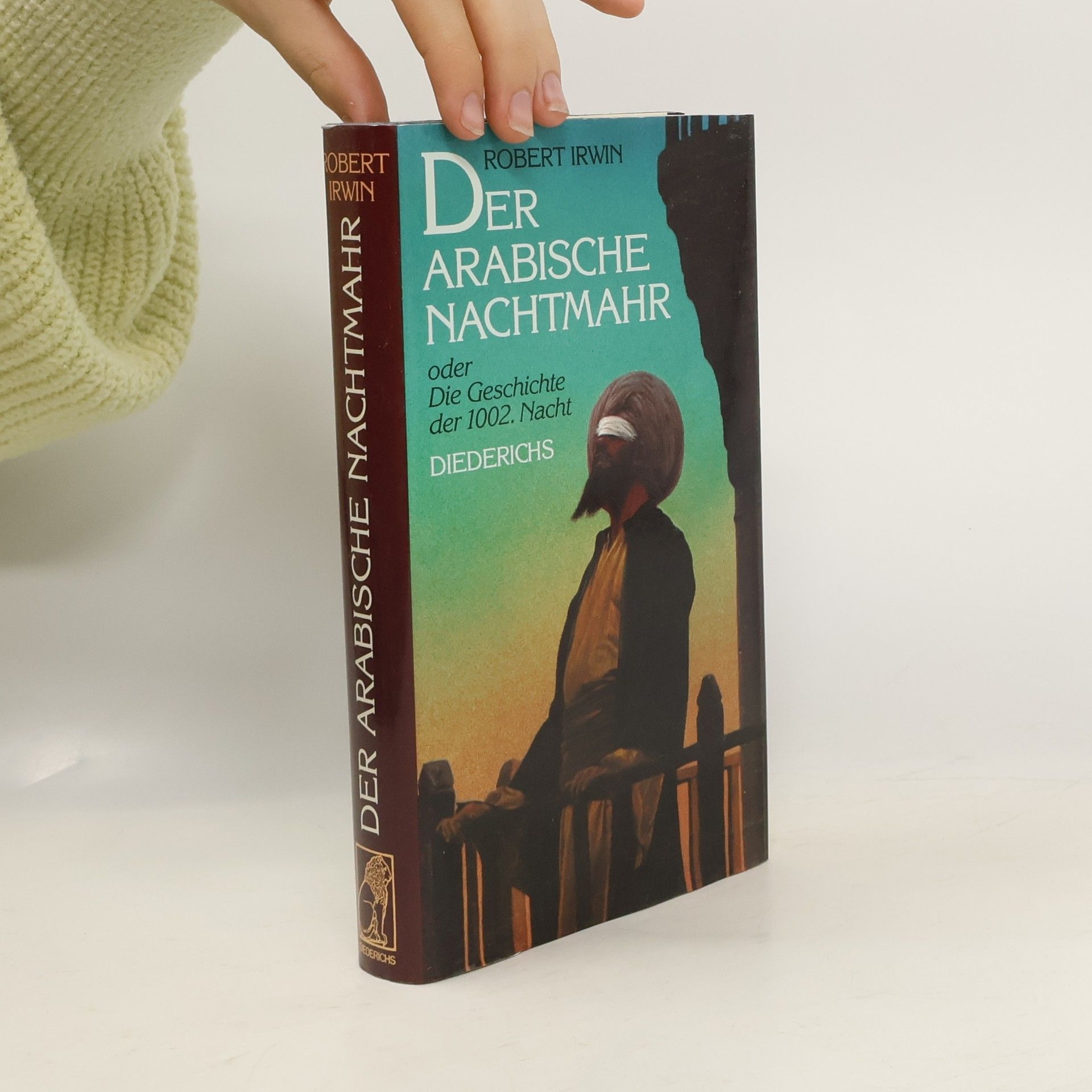Robert Irwin Der arabische Nachtmahr oder die Geschichte der 1002. Nacht