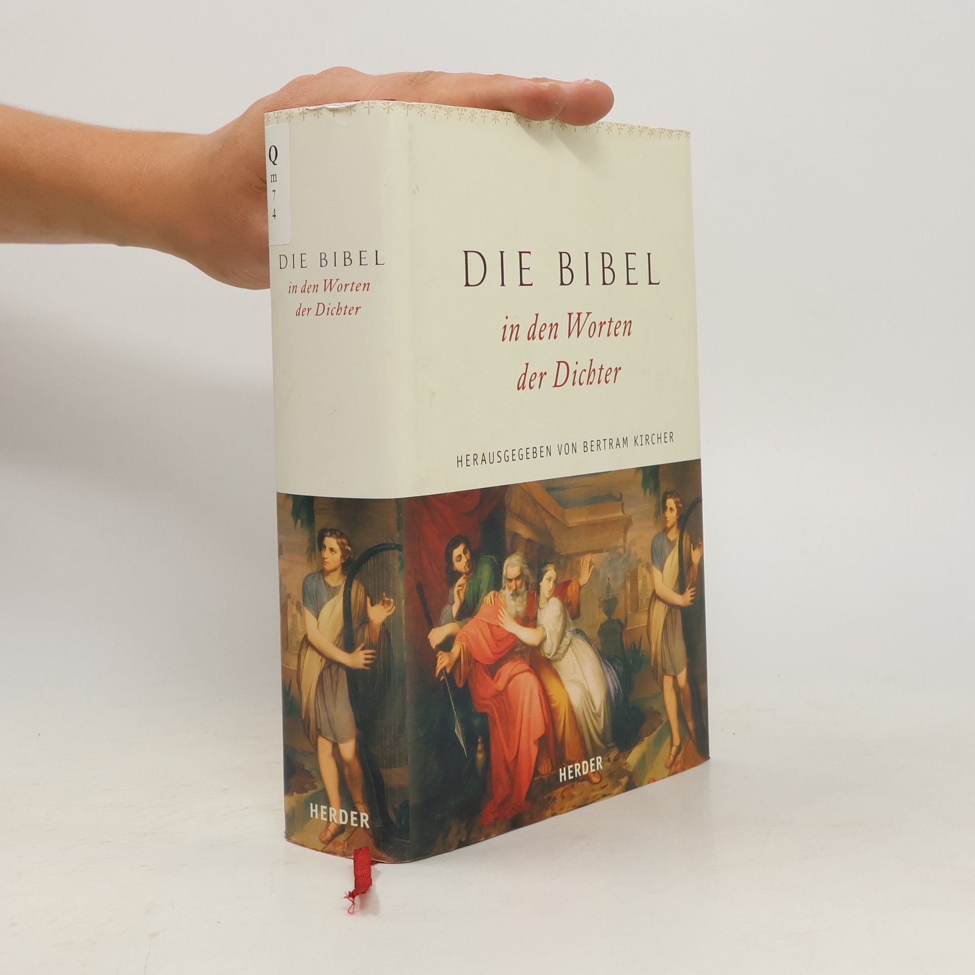 Bertram Kircher Die Bibel in den Worten der Dichter