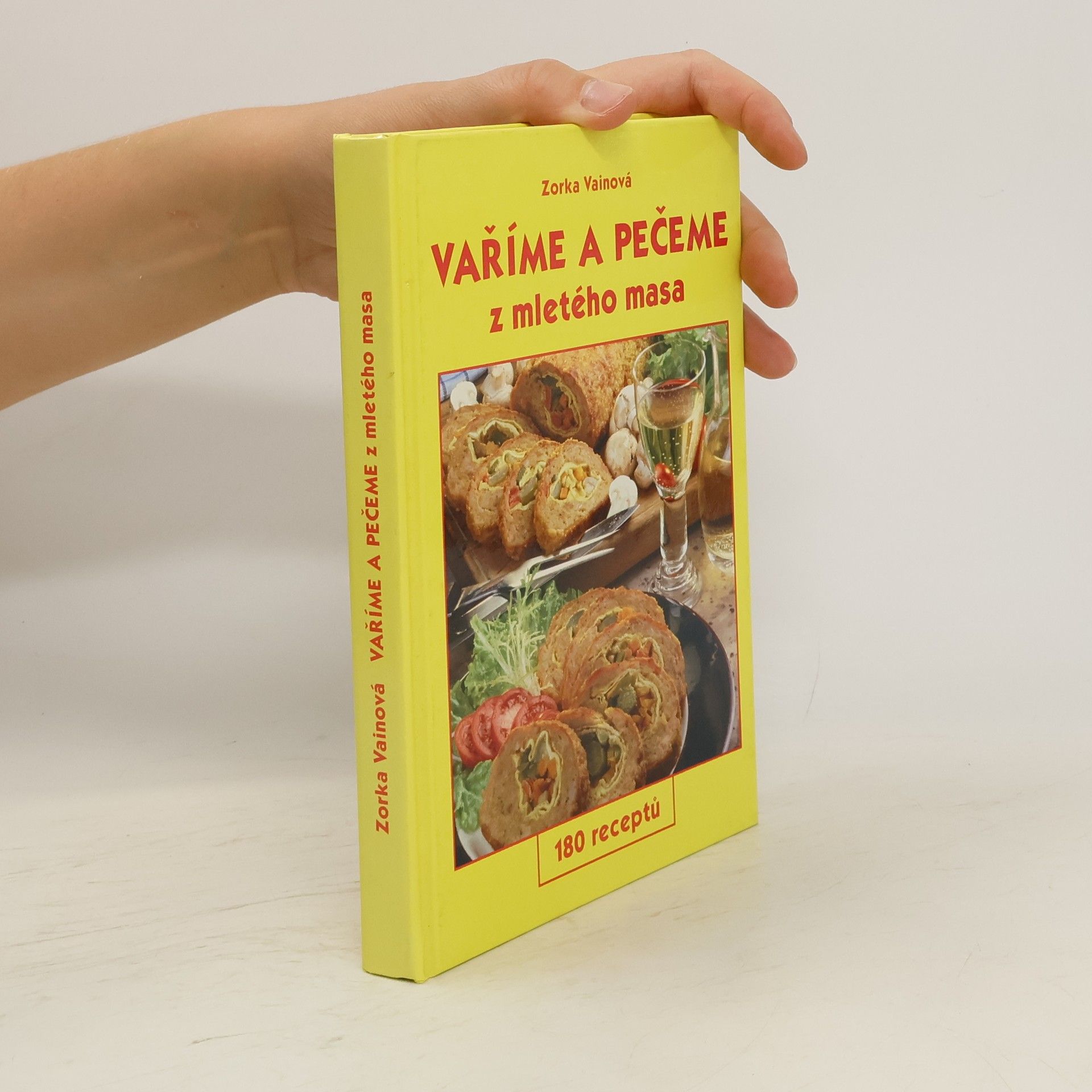 Zorka Vainová Vaříme a pečeme z mletého masa