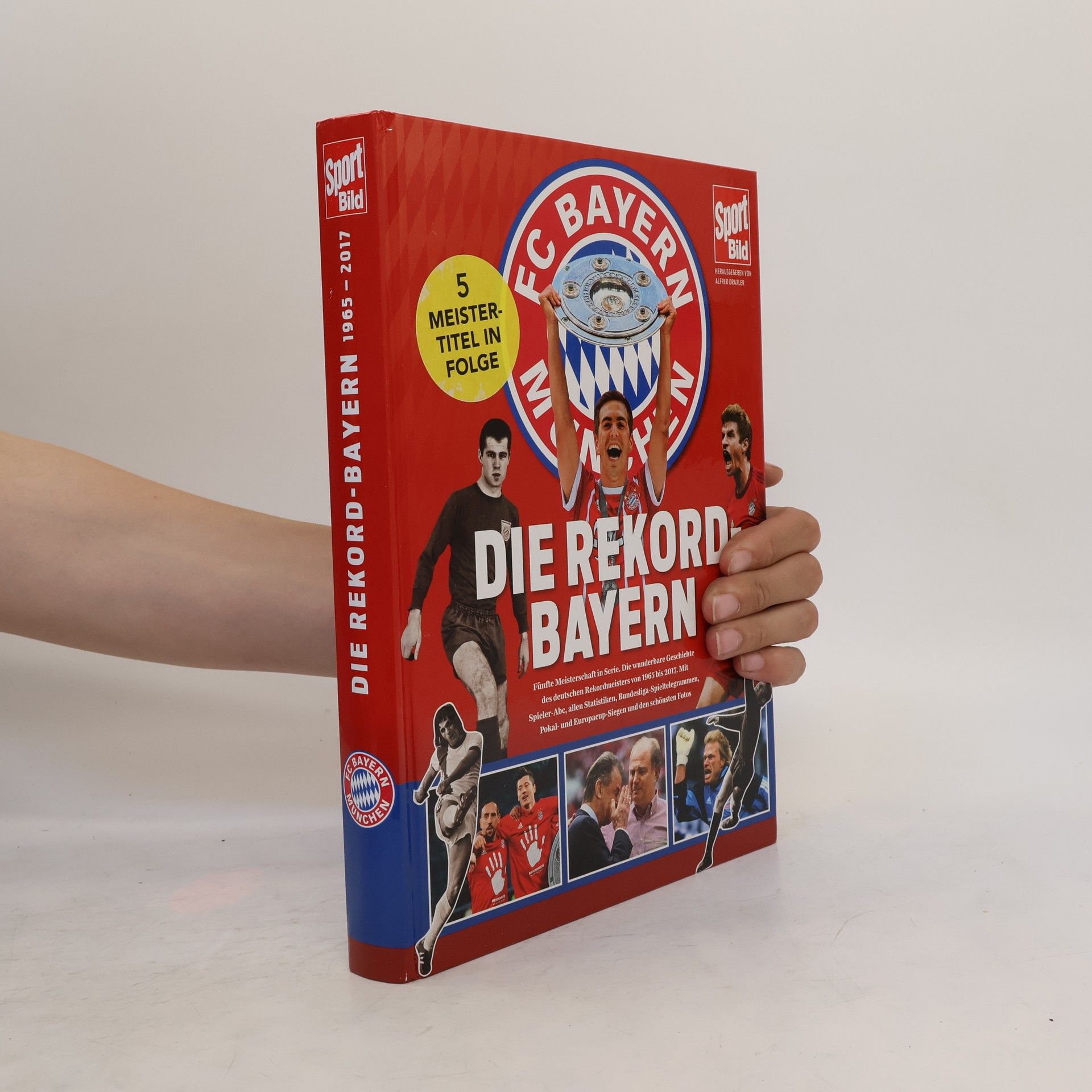 Udo Muras Die Rekord-Bayern