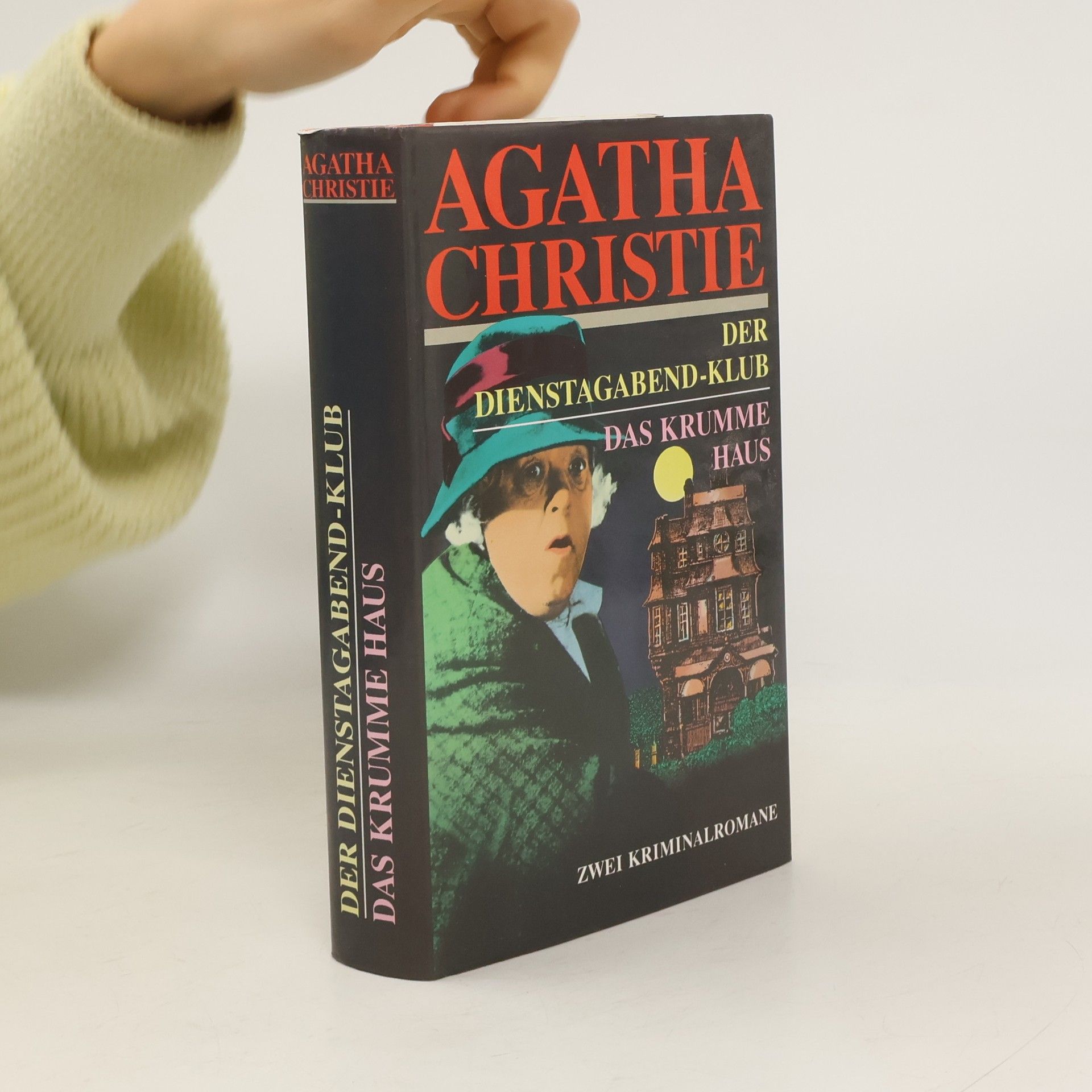 Agatha Christie Der Dienstagabend-Klub. Das Krumme Haus