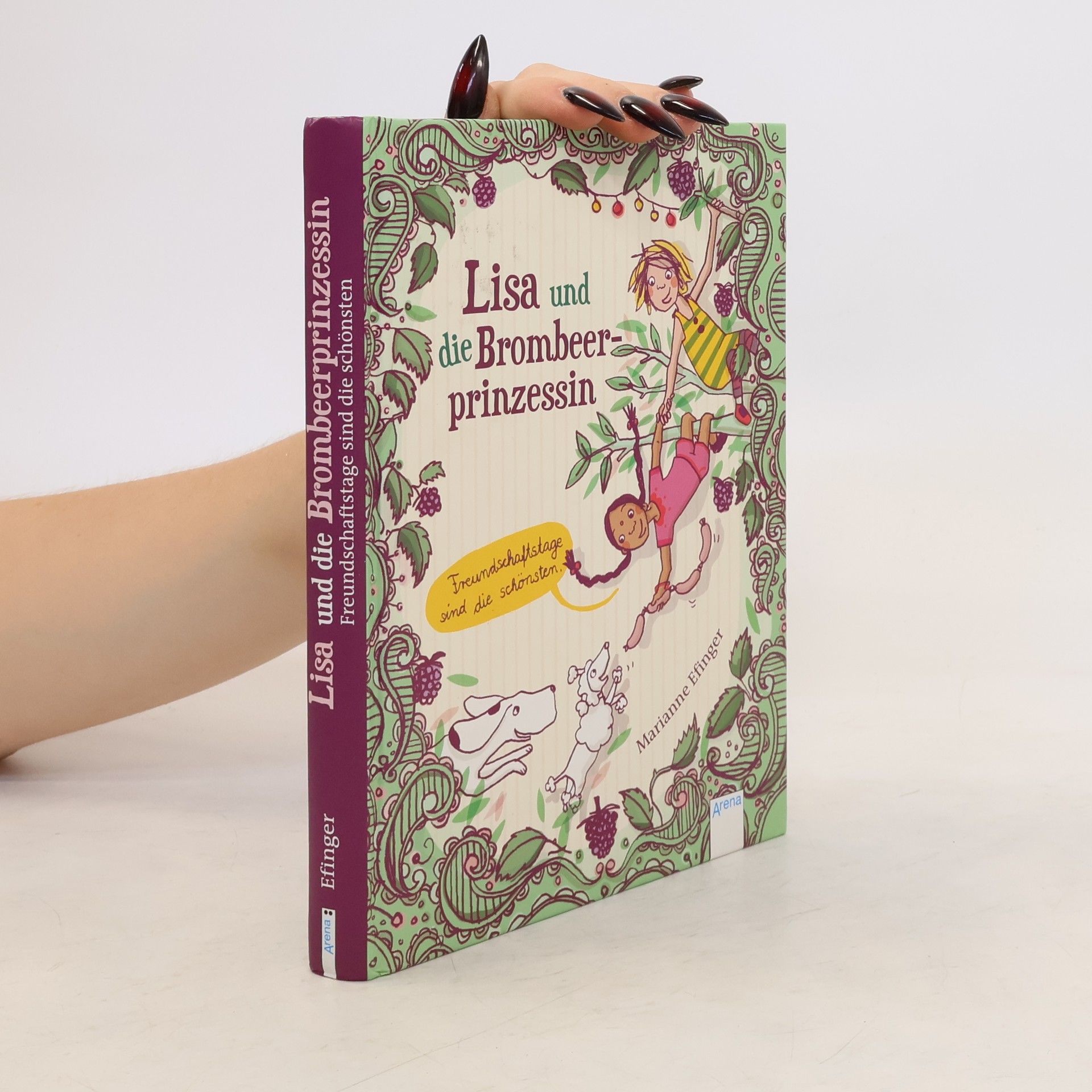 Marianne Efinger Lisa und die Brombeerprinzessin