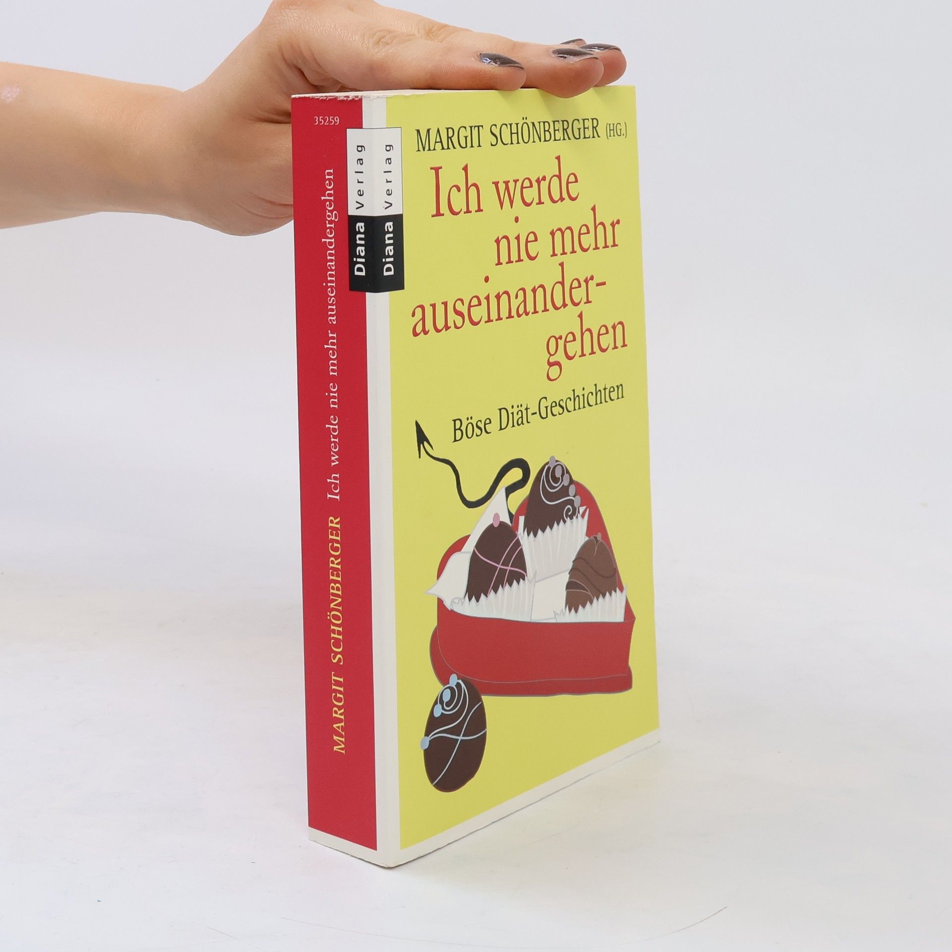 Margit Schönberger Ich werde nie mehr auseinandergehen