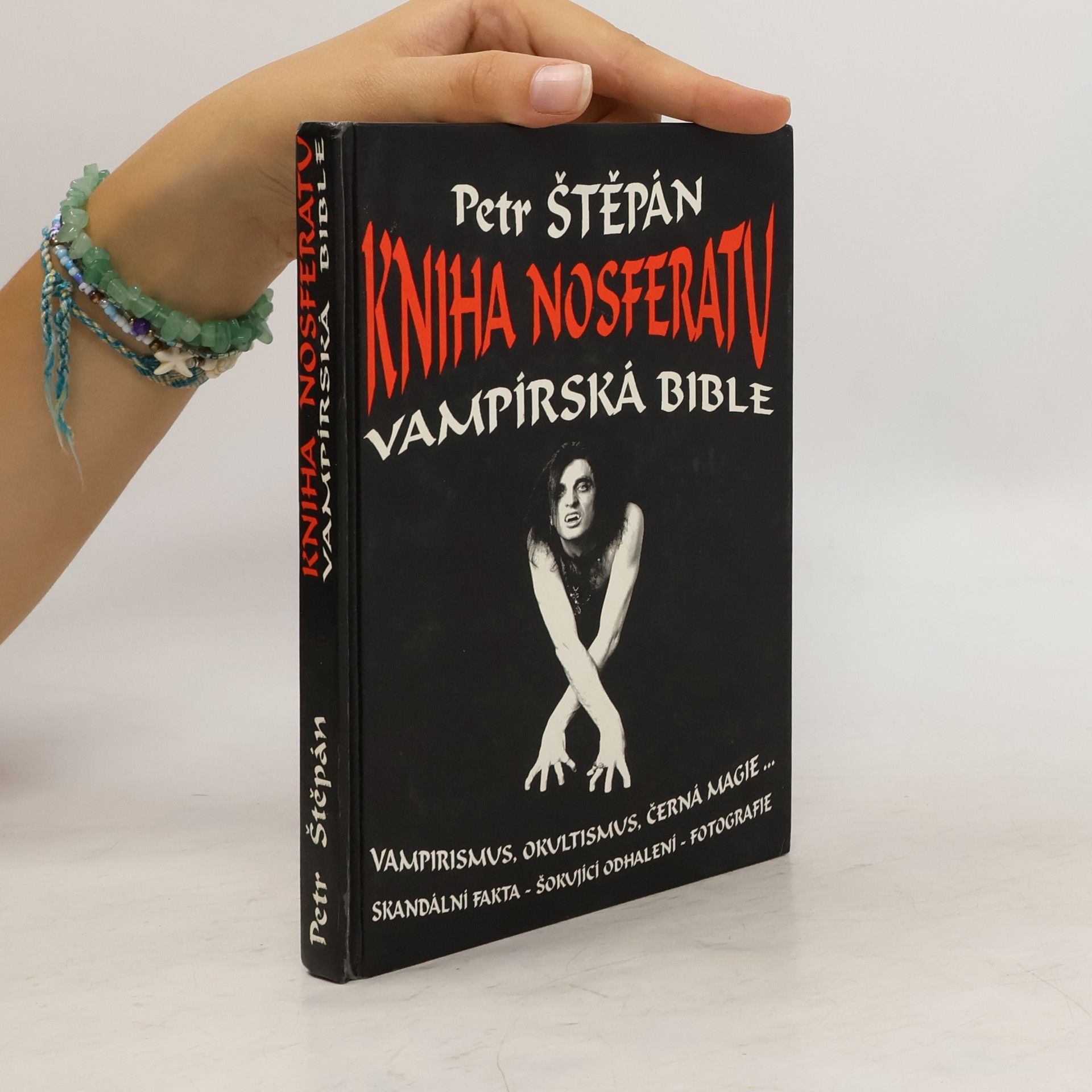 Petr Štěpán Kniha Nosferatu. Vampírská bible