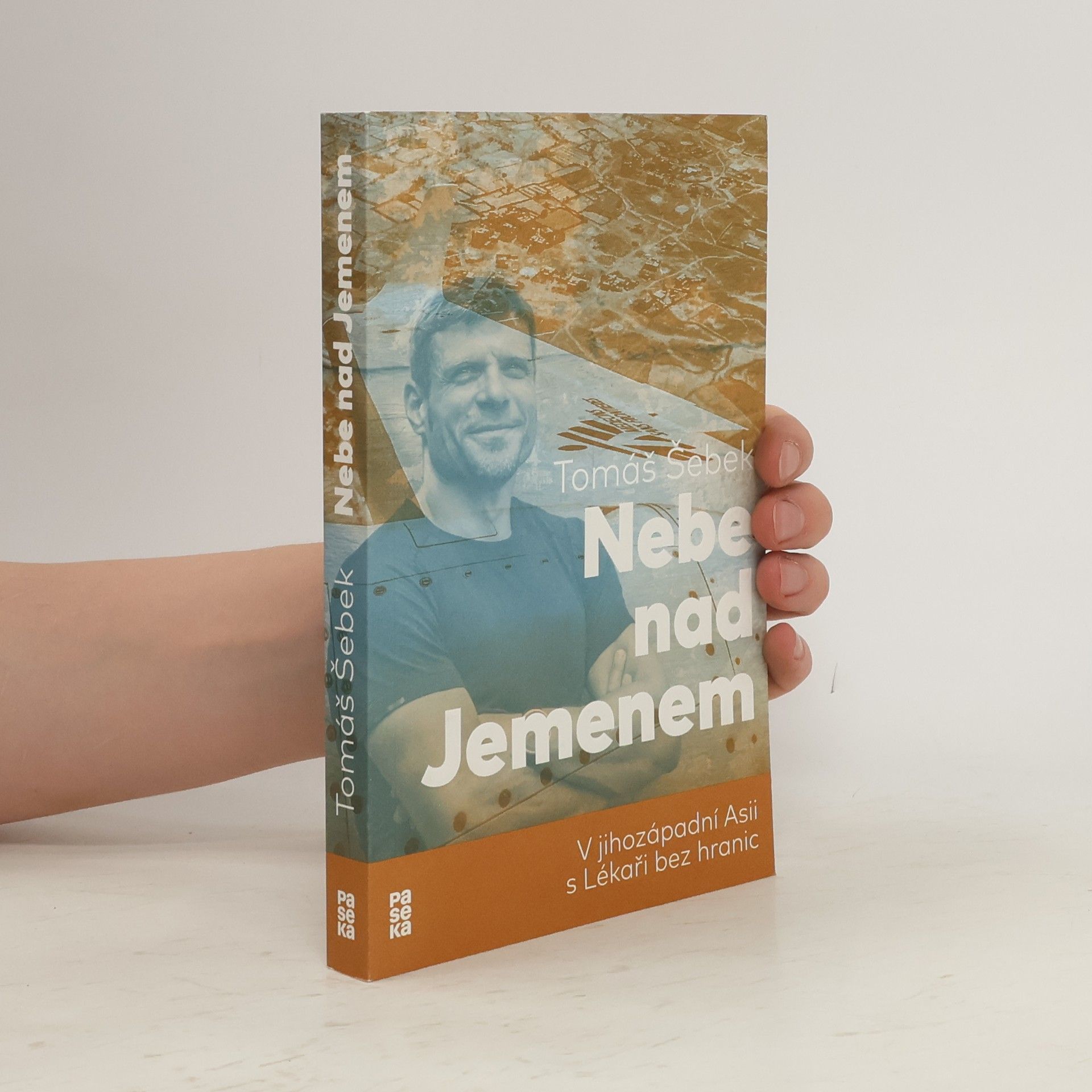 Nebe nad Jemenem : v jihozápadní Asii s Lékaři bez hranic