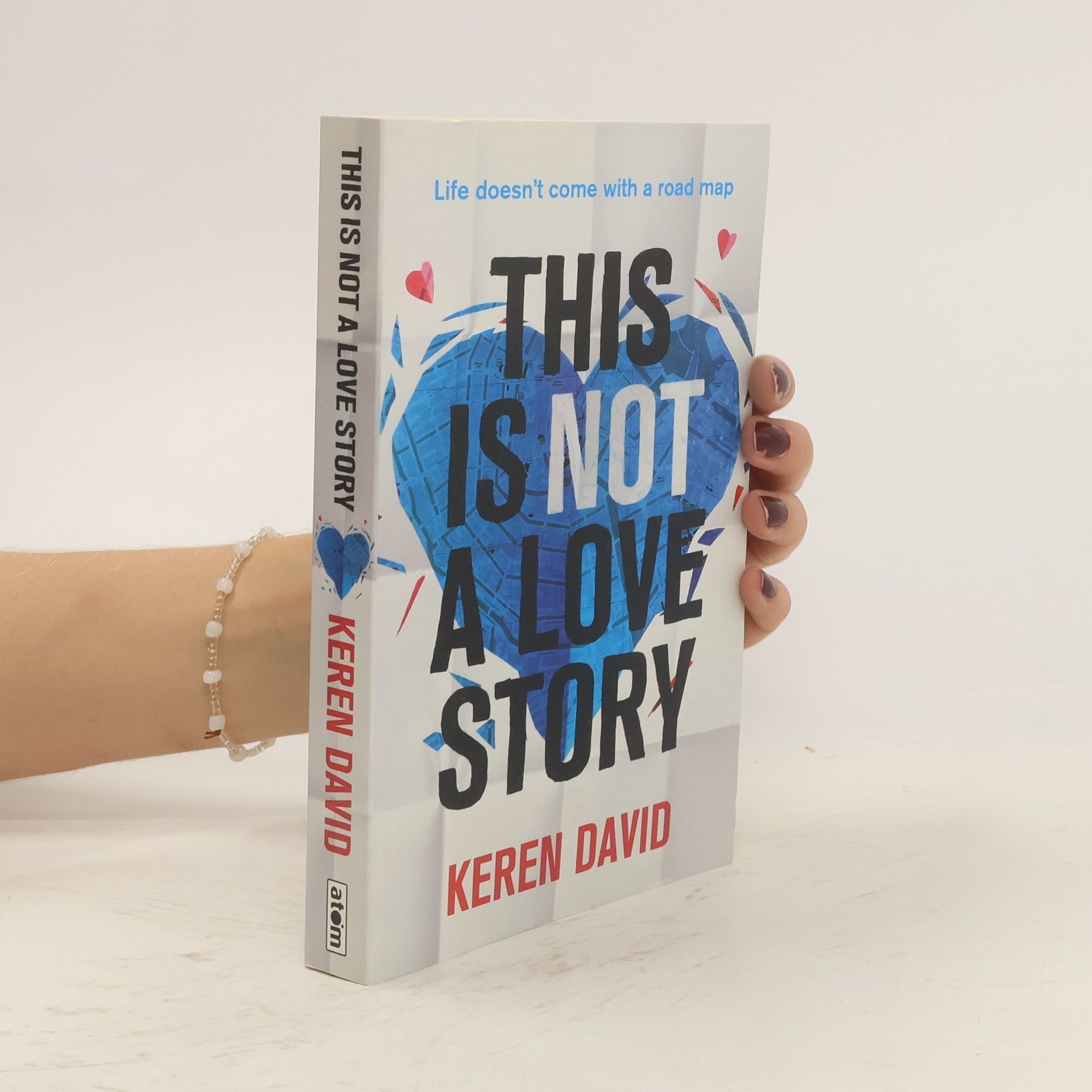 Keren David This is Not a Love Story